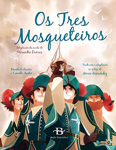 Os Tres Mosqueteiros (Clásicos adapatados) Fairy Tales & Legends