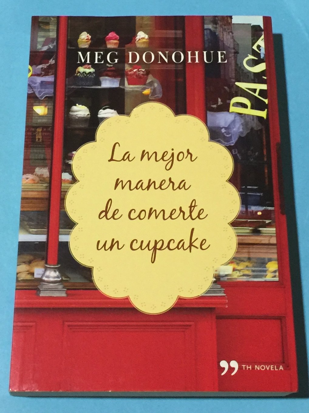 La mejor manera de comerte un cupcake book