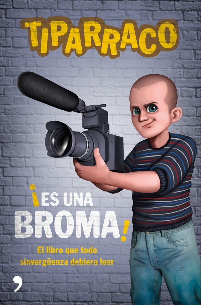 Es una broma: El libro que todo sinvergüenza debería leer book