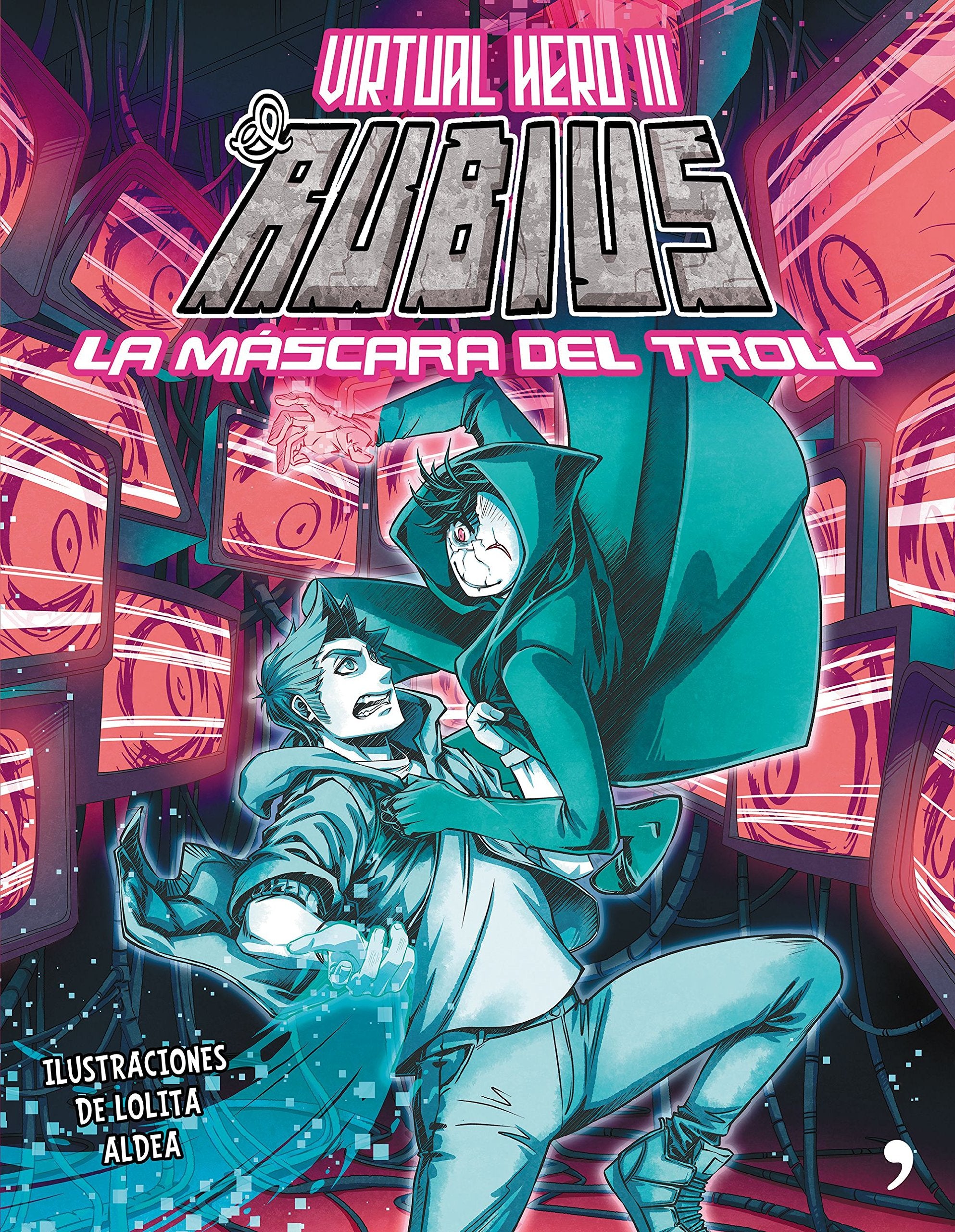 Virtual Hero III. La máscara del troll (4You2, Band 3) Social Sciences