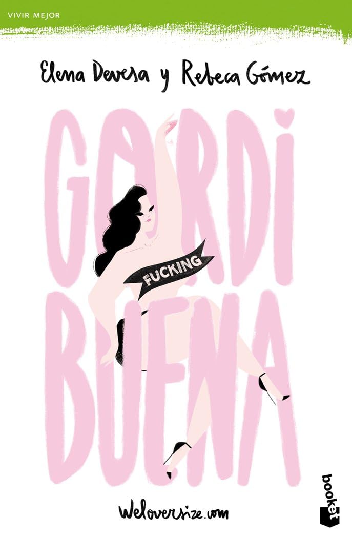 GORDI fucking BUENA (Vivir Mejor) Lifestyle Books
