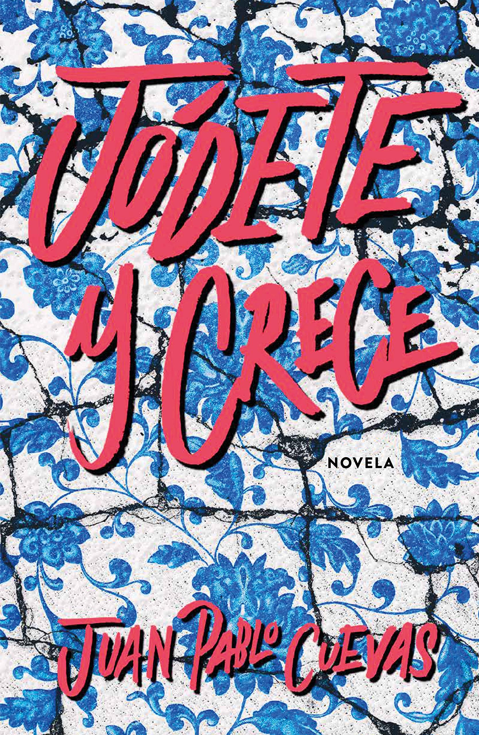 Jódete y crece book