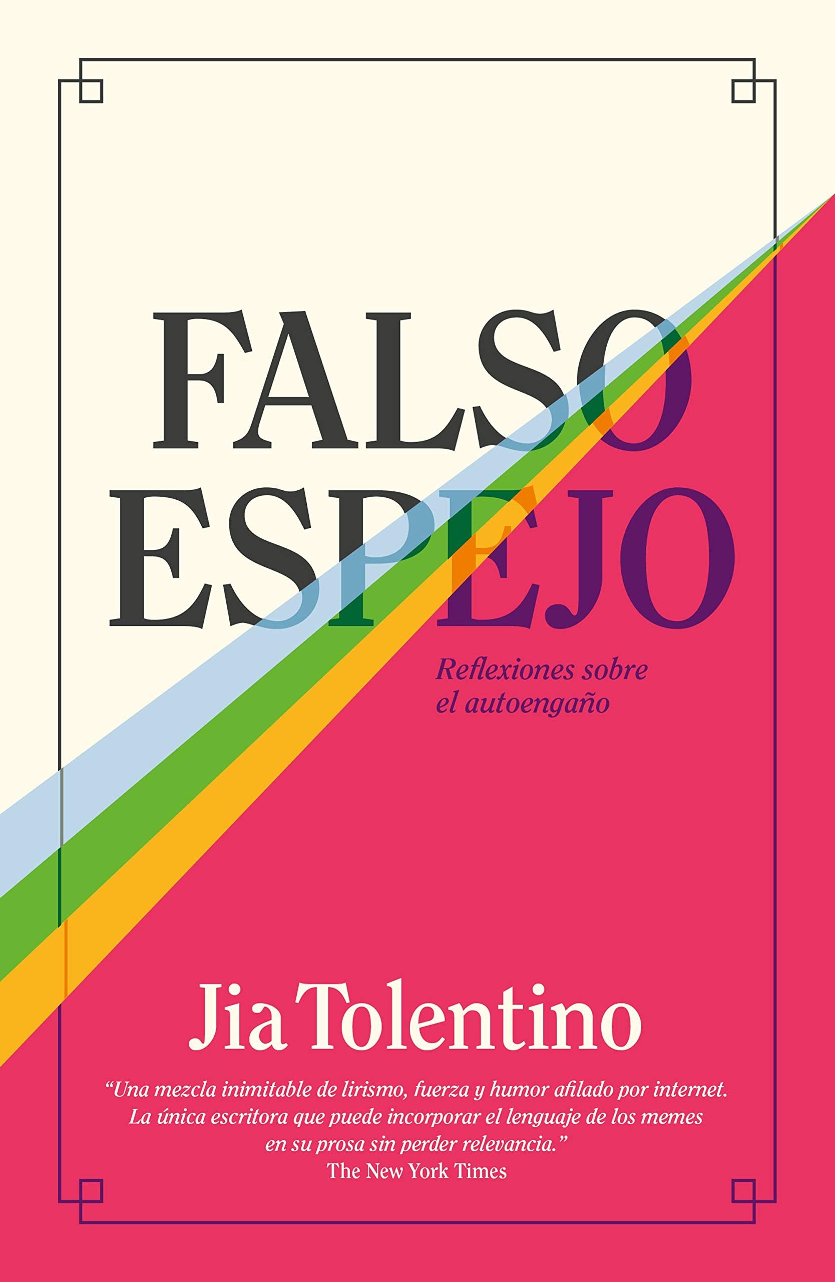 Falso espejo: Reflexiones sobre el autoengaño book