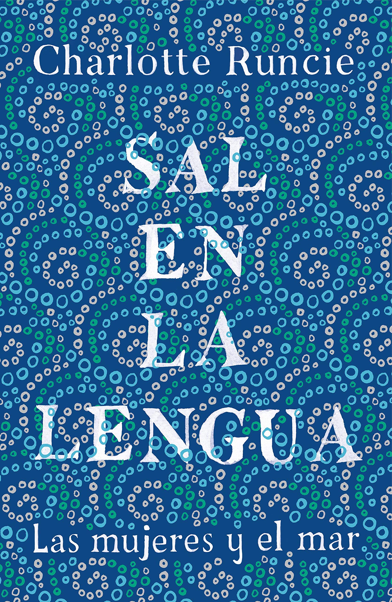 Sal en la lengua: Las mujeres y el mar book