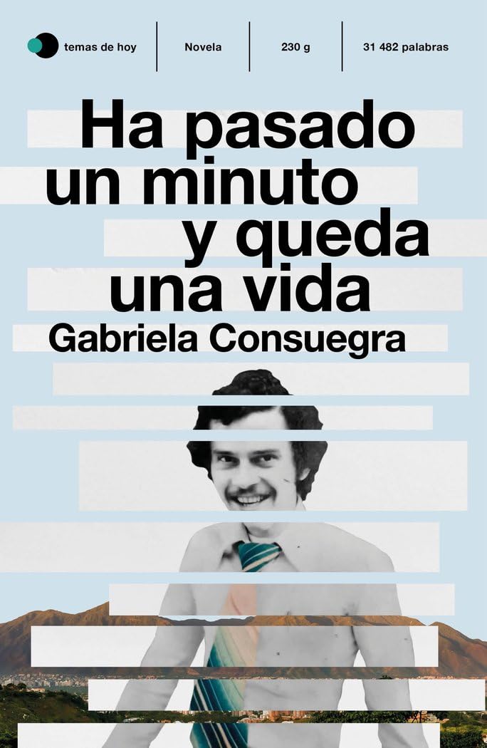 Ha pasado un minuto y queda una vida book
