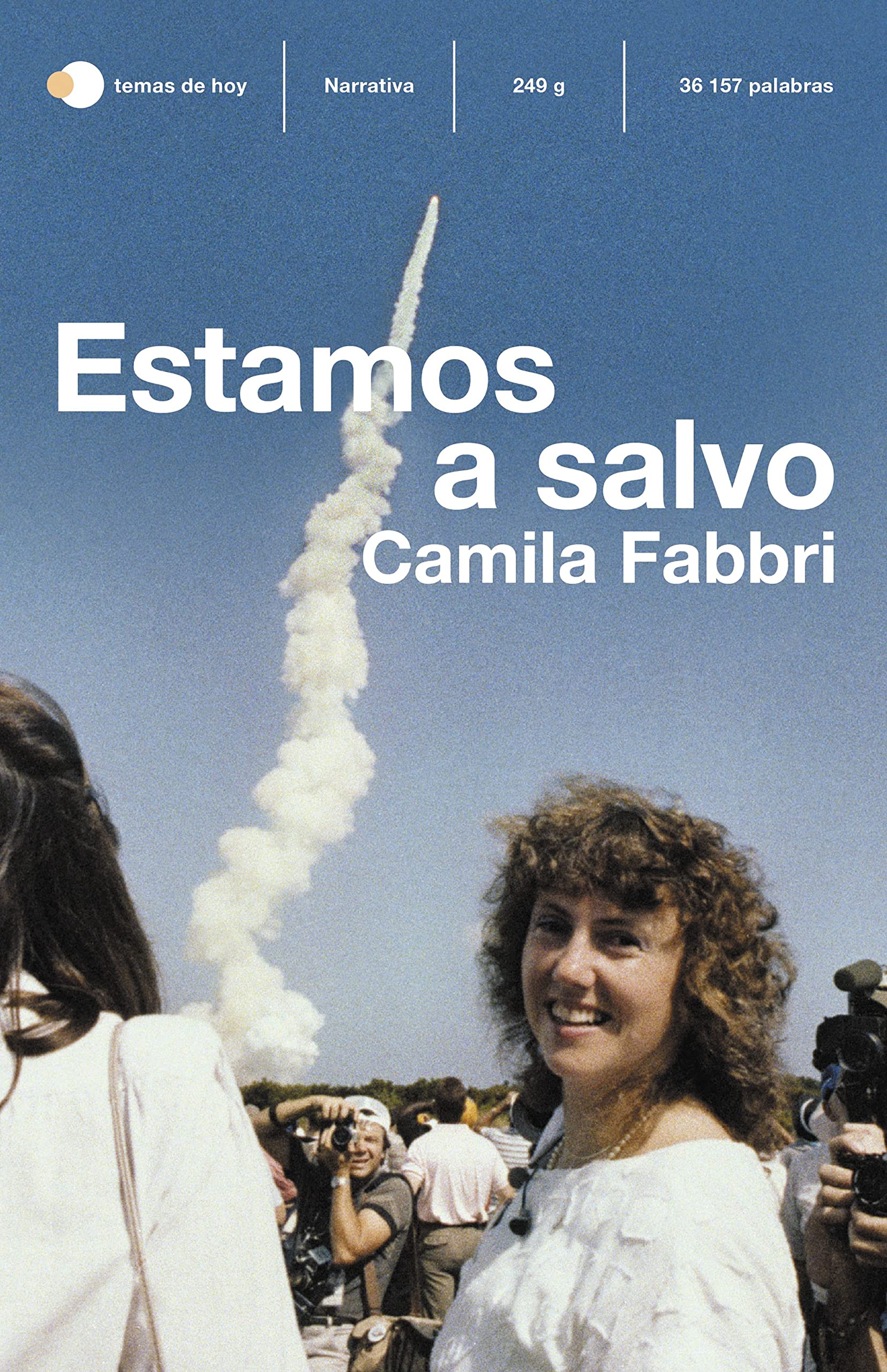 Estamos a salvo Contemporary literature