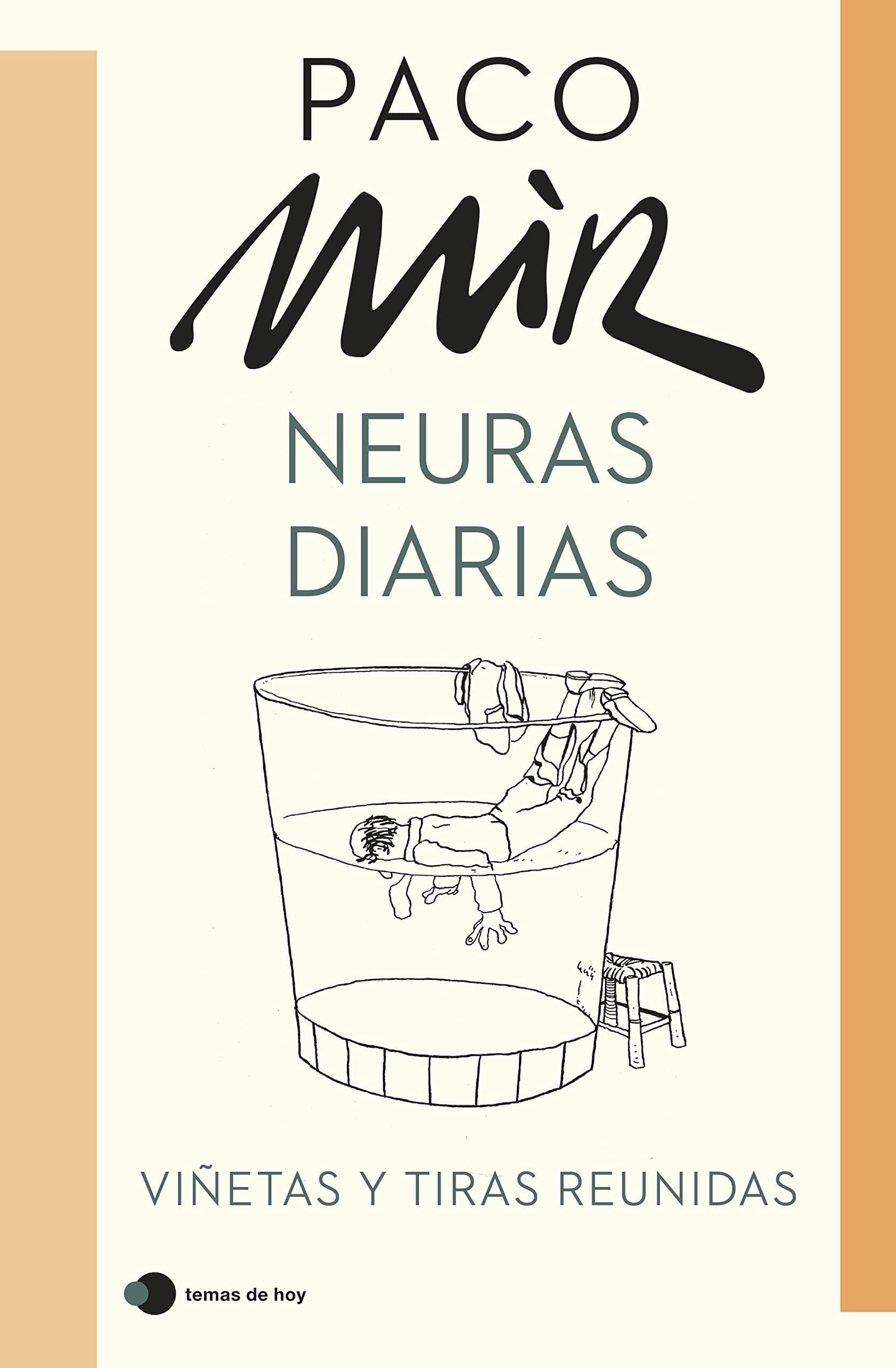 Neuras diarias: Viñetas y tiras reunidas book
