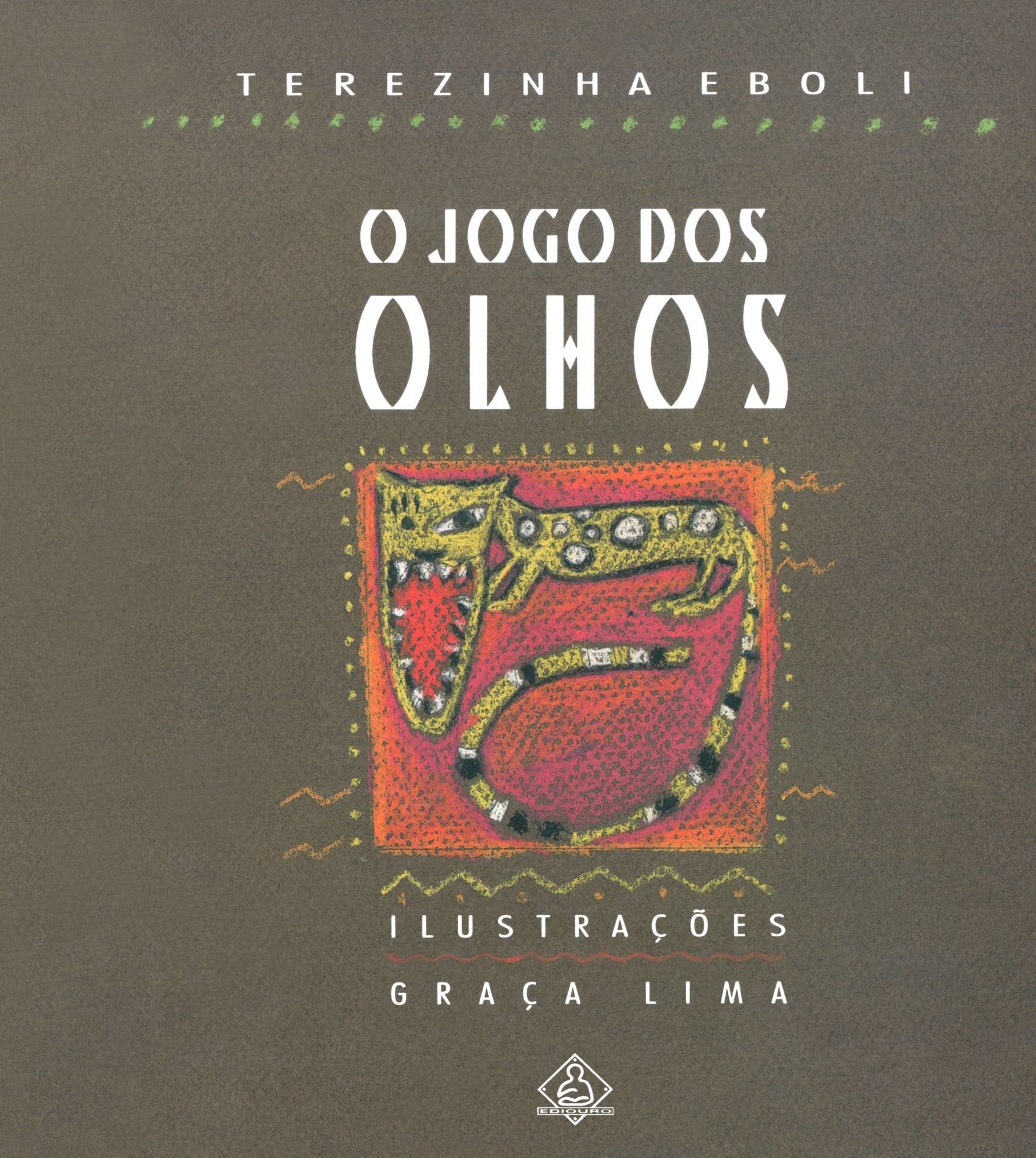 O Jogo Dos Olhos (Em Portuguese do Brasil) Books