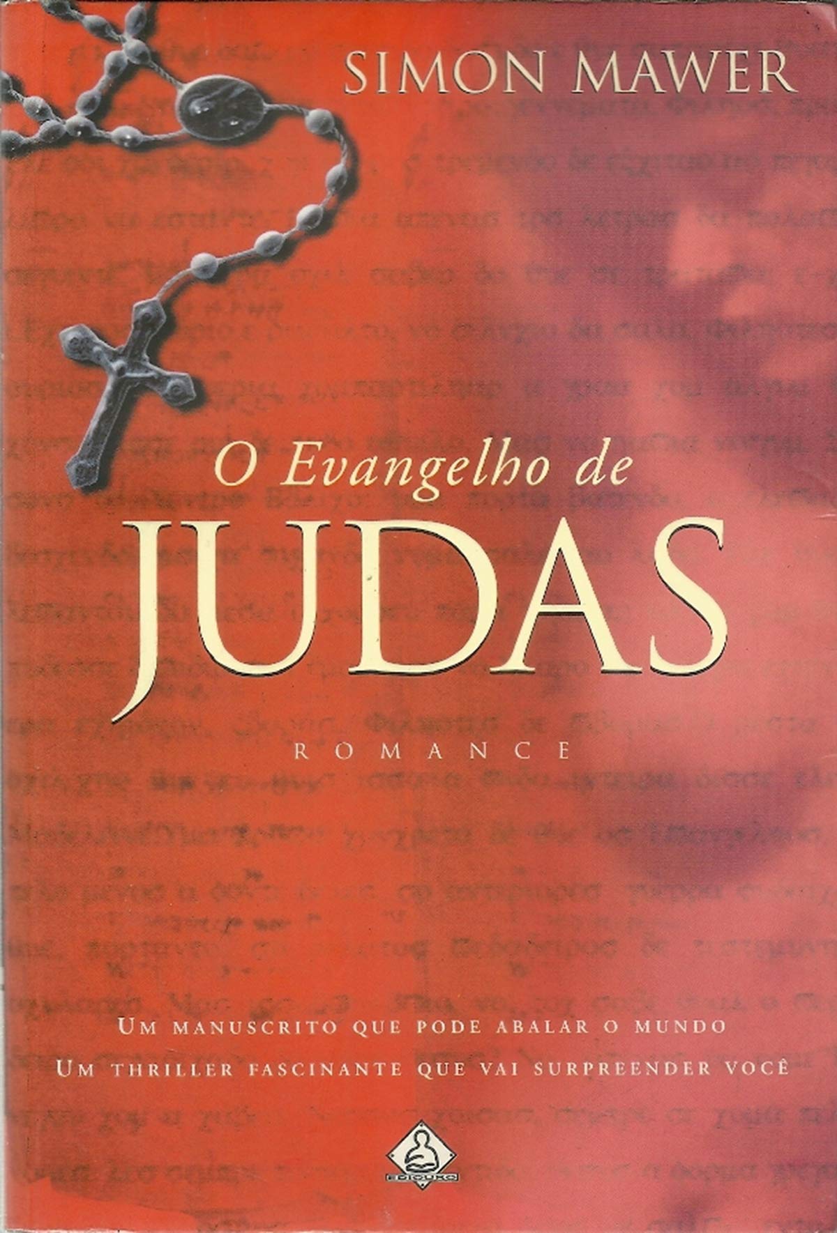 O Evangelho De Judas (Em Portuguese do Brasil) Books