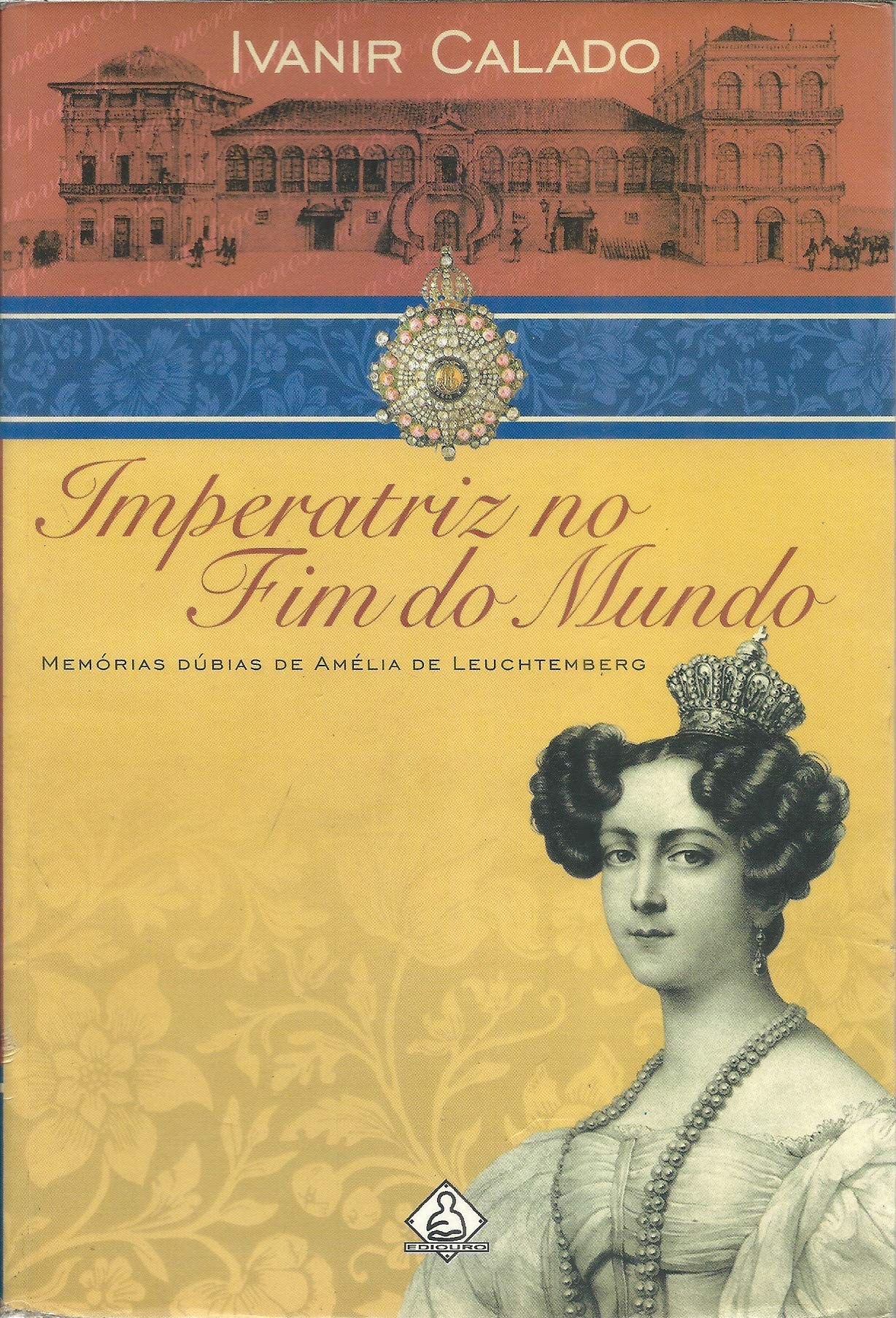 Imperatriz No Fim Do Mundo (Em Portuguese do Brasil) book