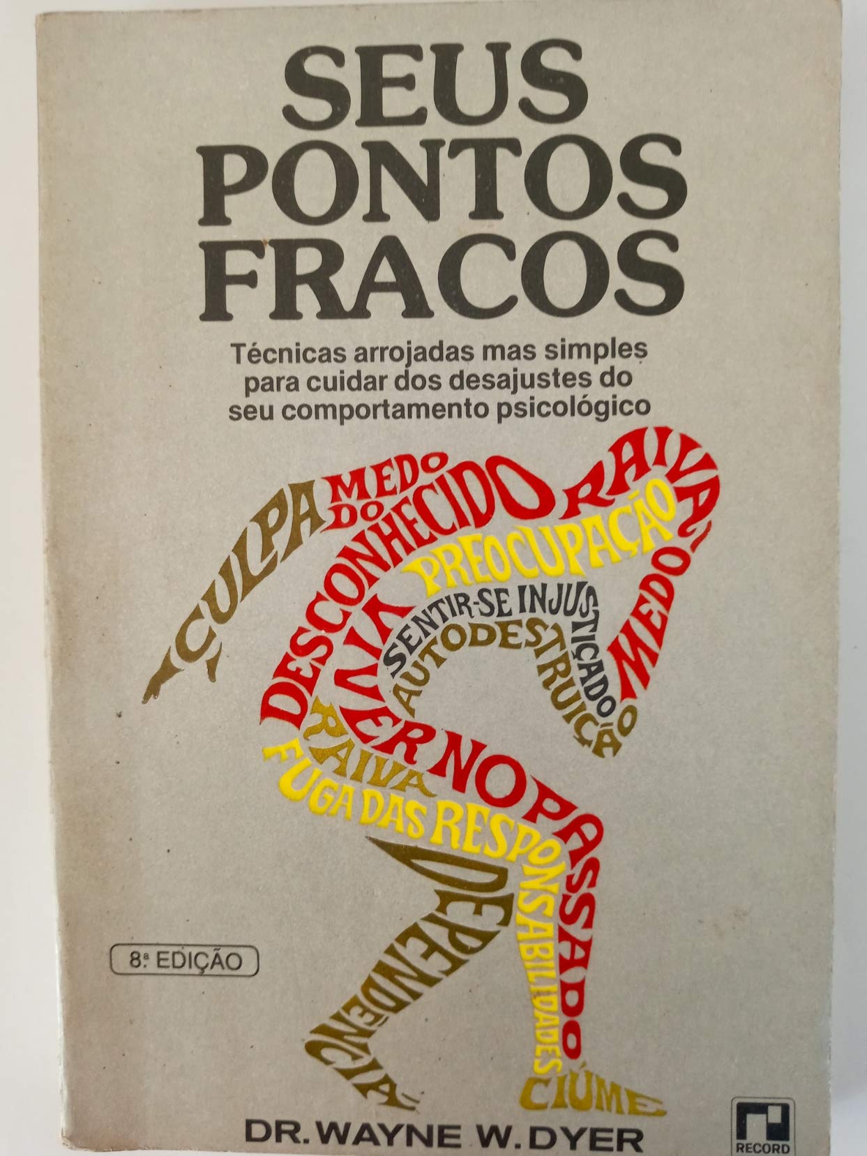 Seus Pontos Fracos (Em Portuguese do Brasil) book