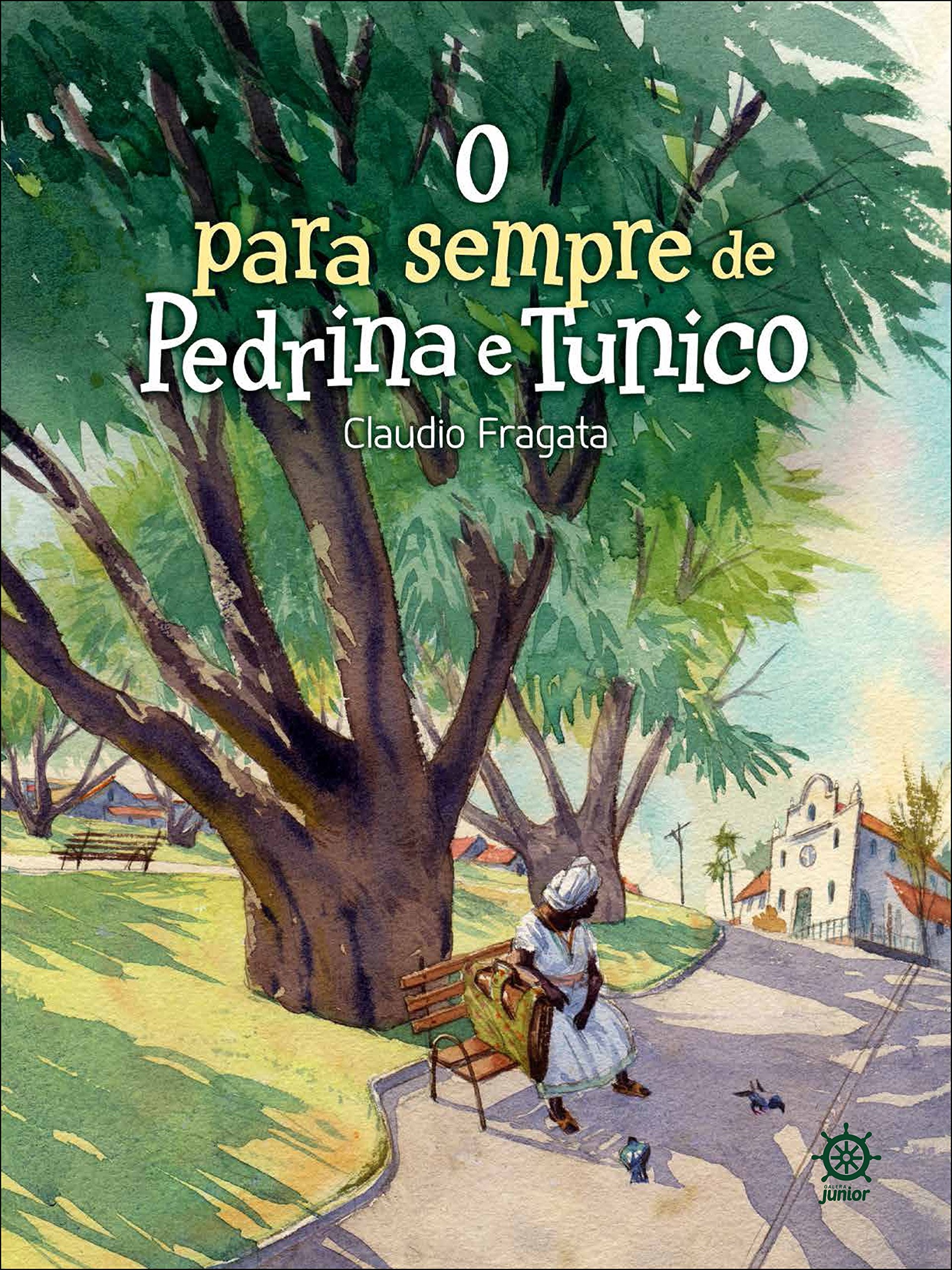 O Para Sempre de Pedrina e Tunico (Em Portuguese do Brasil) Books