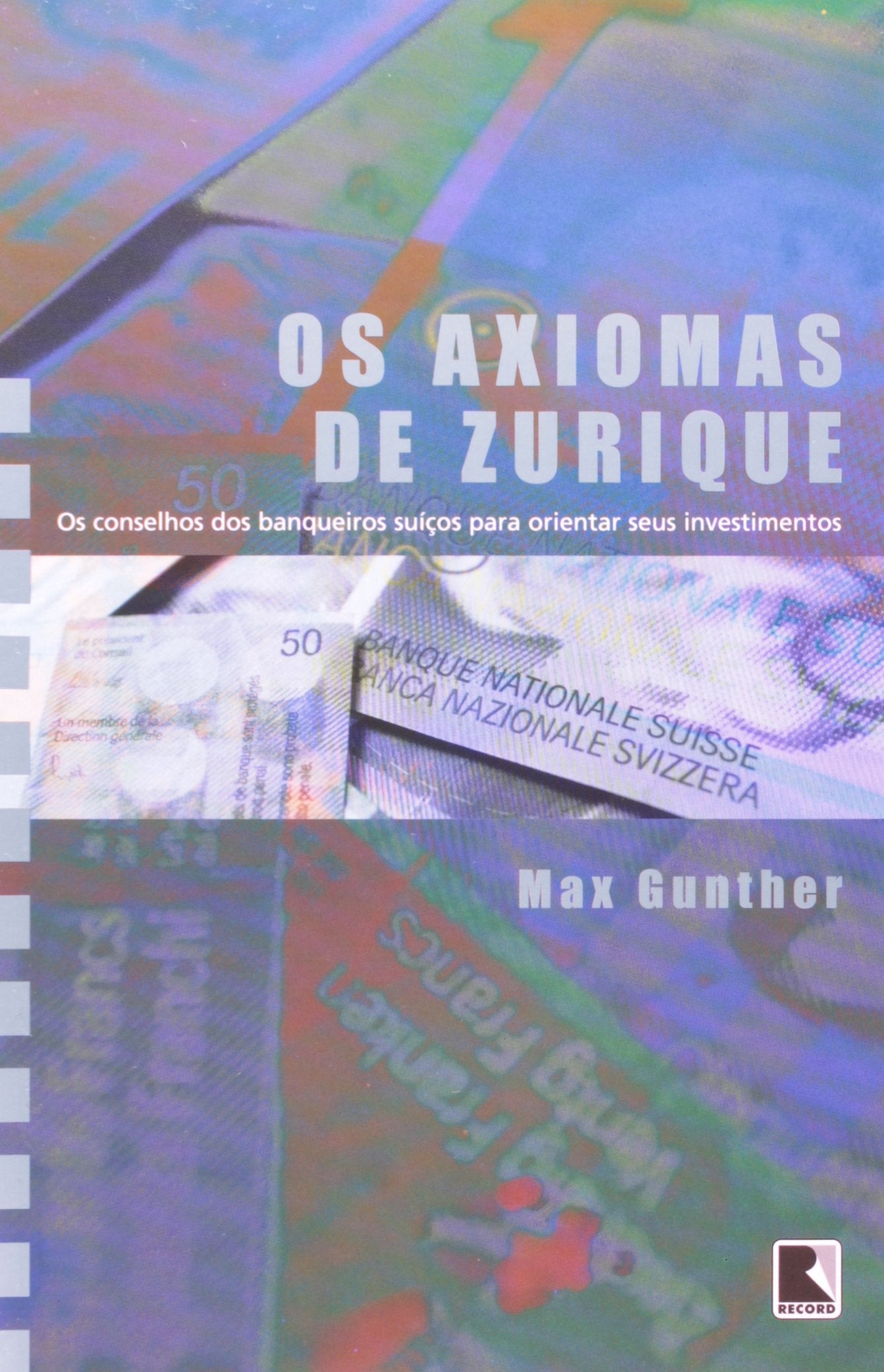 Os Axiomas De Zurique (Em Portuguese do Brasil) book