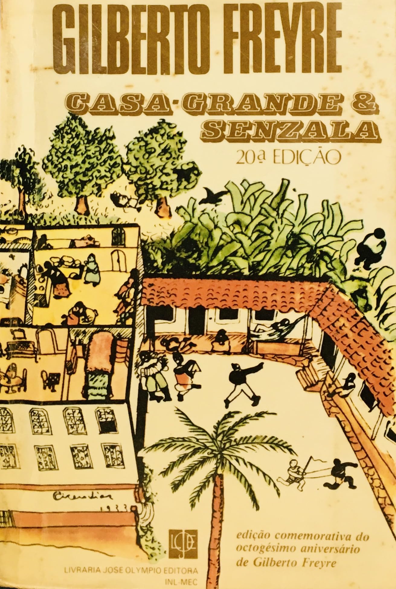 Casa Grande & Senzala (Portuguese) (Em Portuguese do Brasil) Books