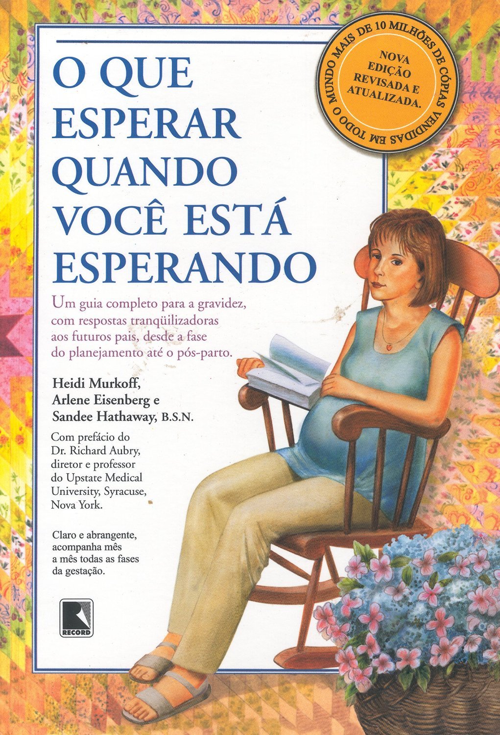 O Que Esperar Quando Você Está Esperando (Em Portuguese do Brasil) Books