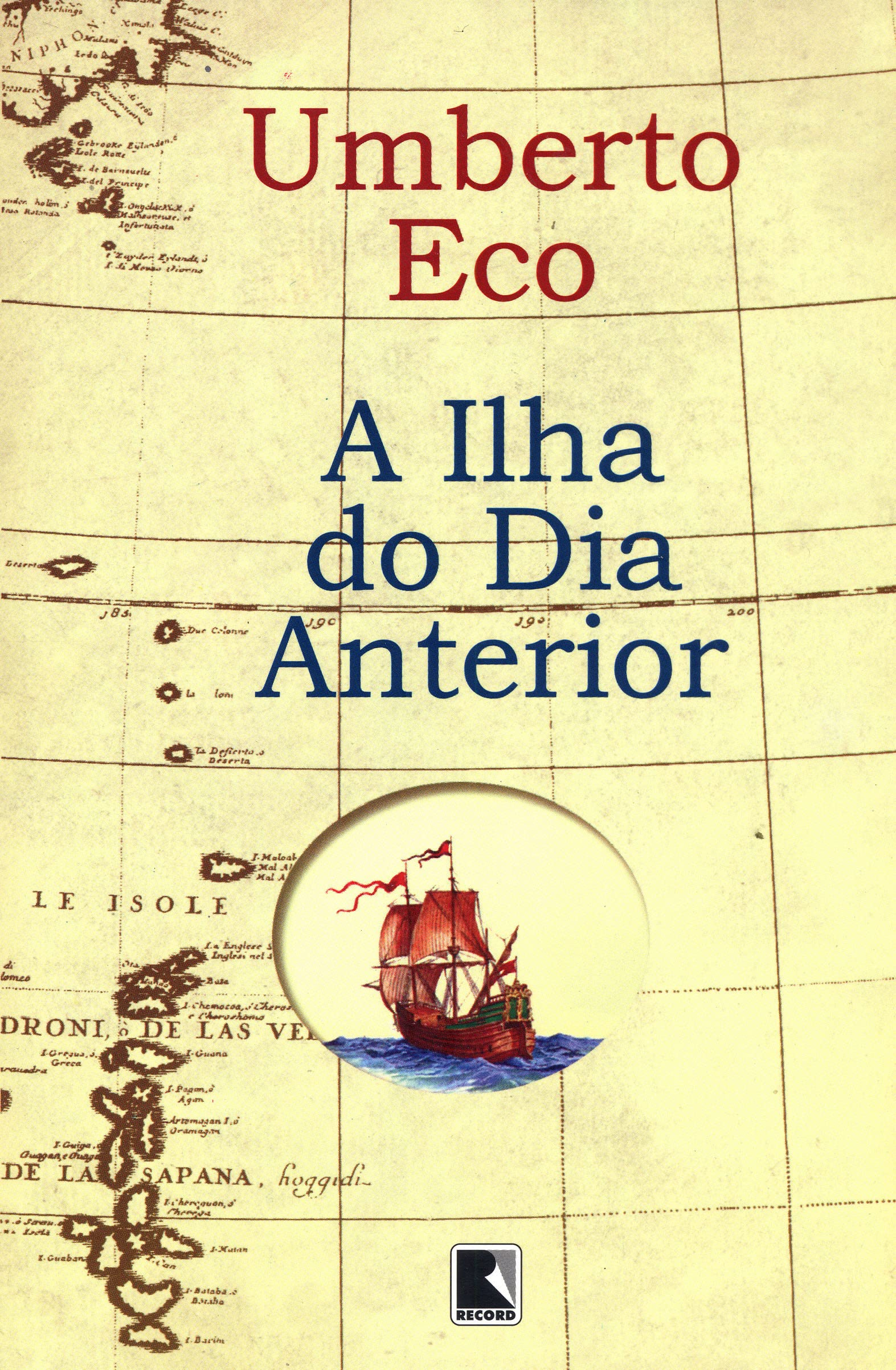A Ilha do Dia Anterior (Em Portuguese do Brasil) book
