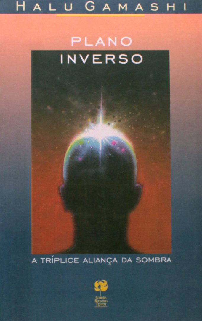 Plano Inverso. A Triplice Alianca Da Sombra (Em Portuguese do Brasil) book