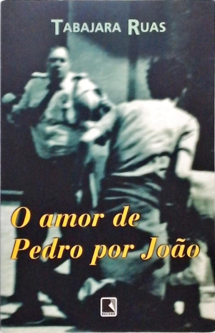 O Amor de Pedro por João (Brasilianisch-Portugiesisch) Books