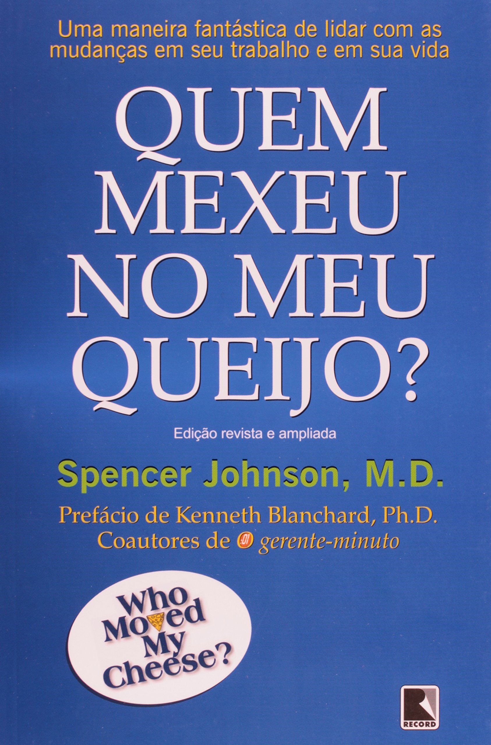 Title: QUEM MEXEU NO MEU QUEIJO PORTUGUES BRASIL book