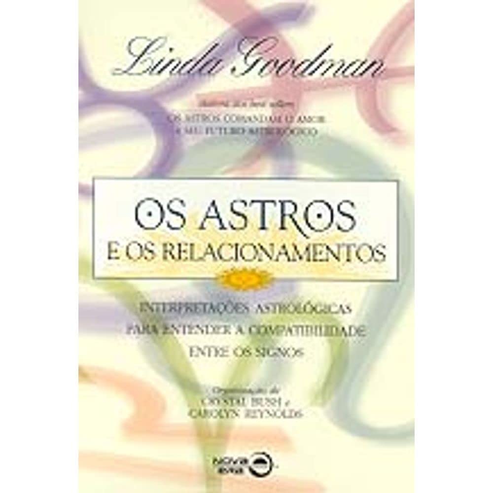 Os Astros E Os Relacionamentos (Em Portuguese do Brasil) book