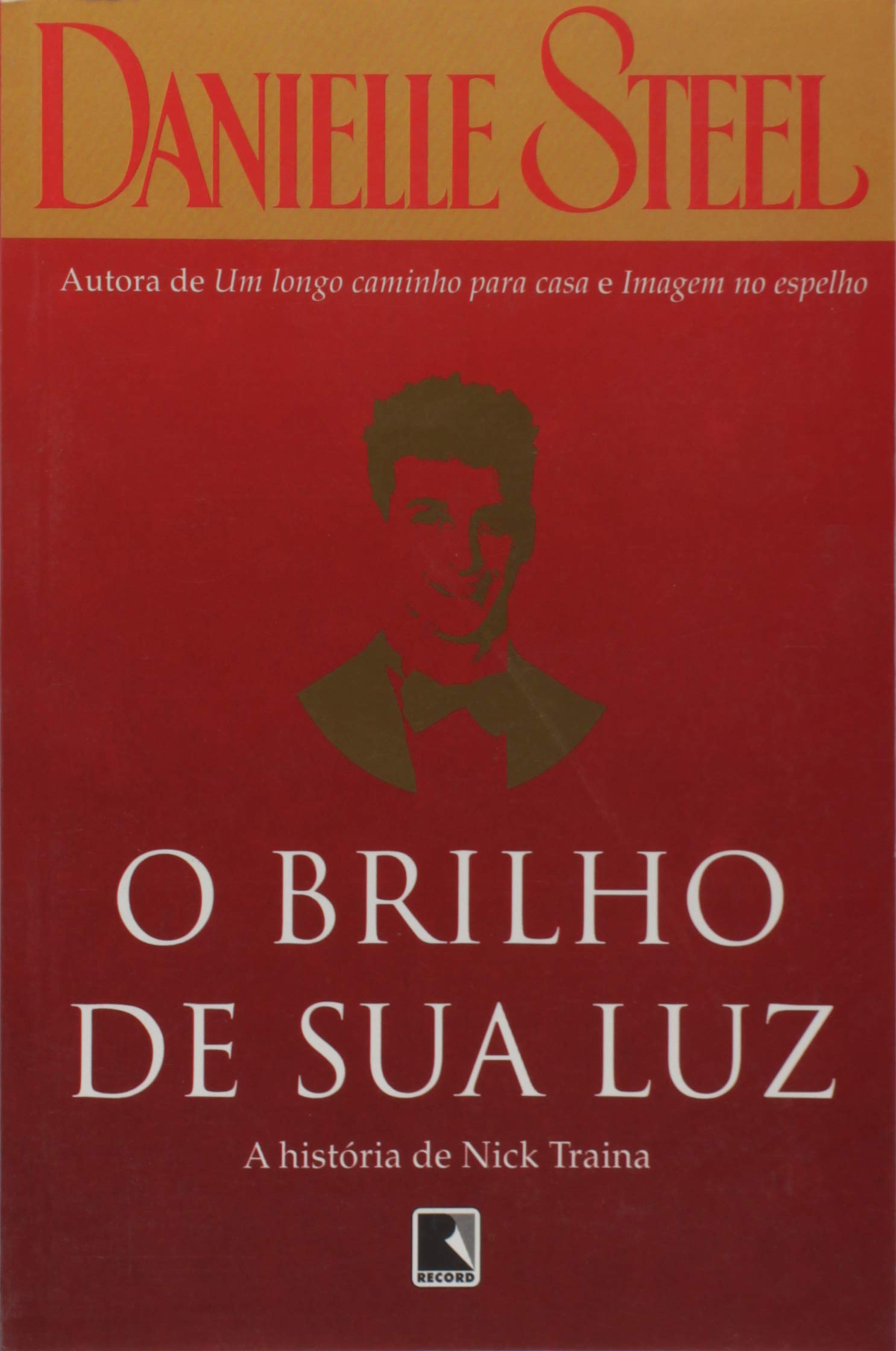 O Brilho de Sua Luz (Em Portuguese do Brasil) Books
