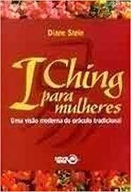 I Ching Para Mulheres (Em Portuguese do Brasil) book