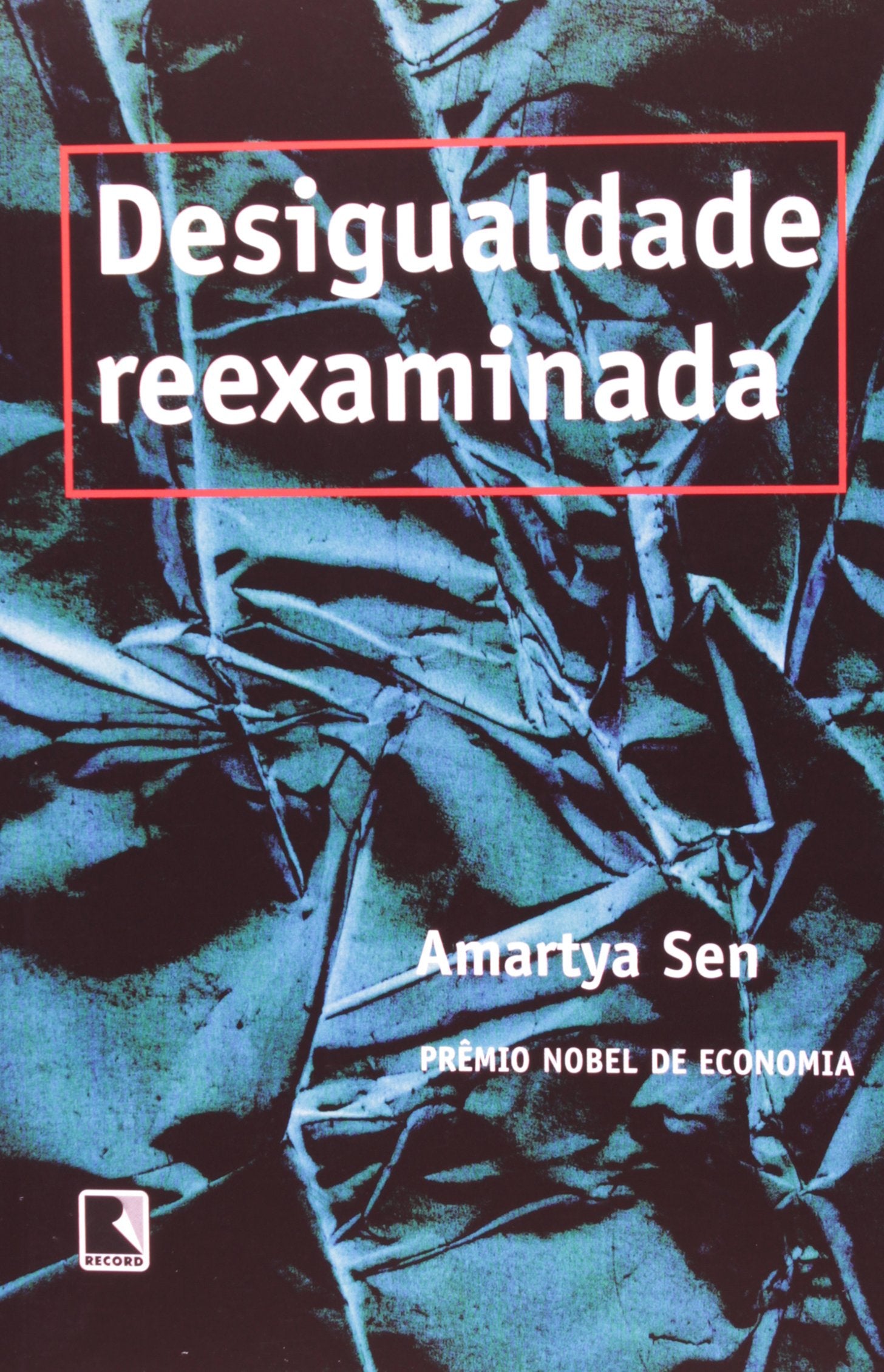 Desigualdade Reexaminada (Em Portuguese do Brasil) Books