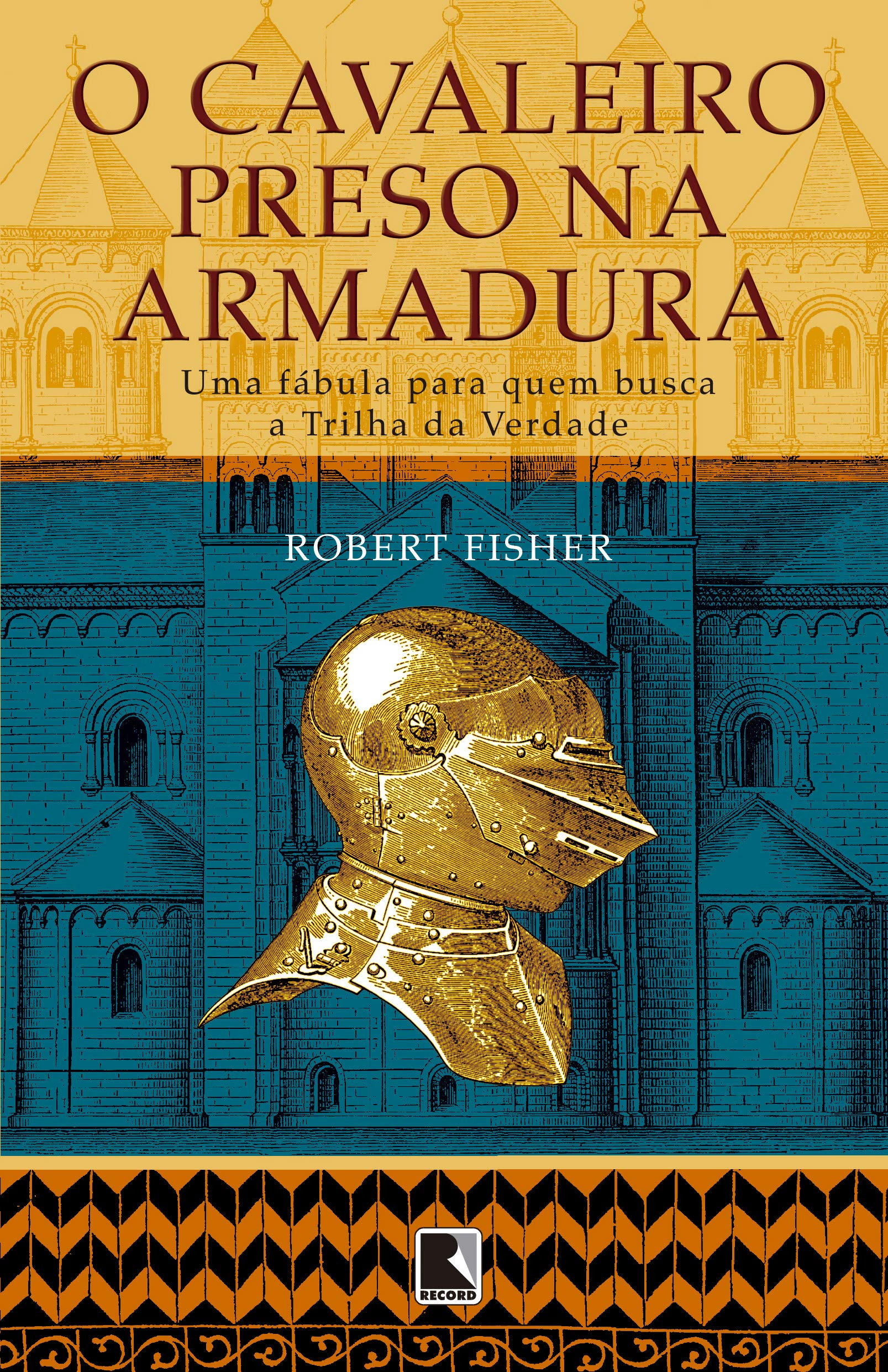 O Cavaleiro Preso Na Armadura (Em Portuguese do Brasil) Books
