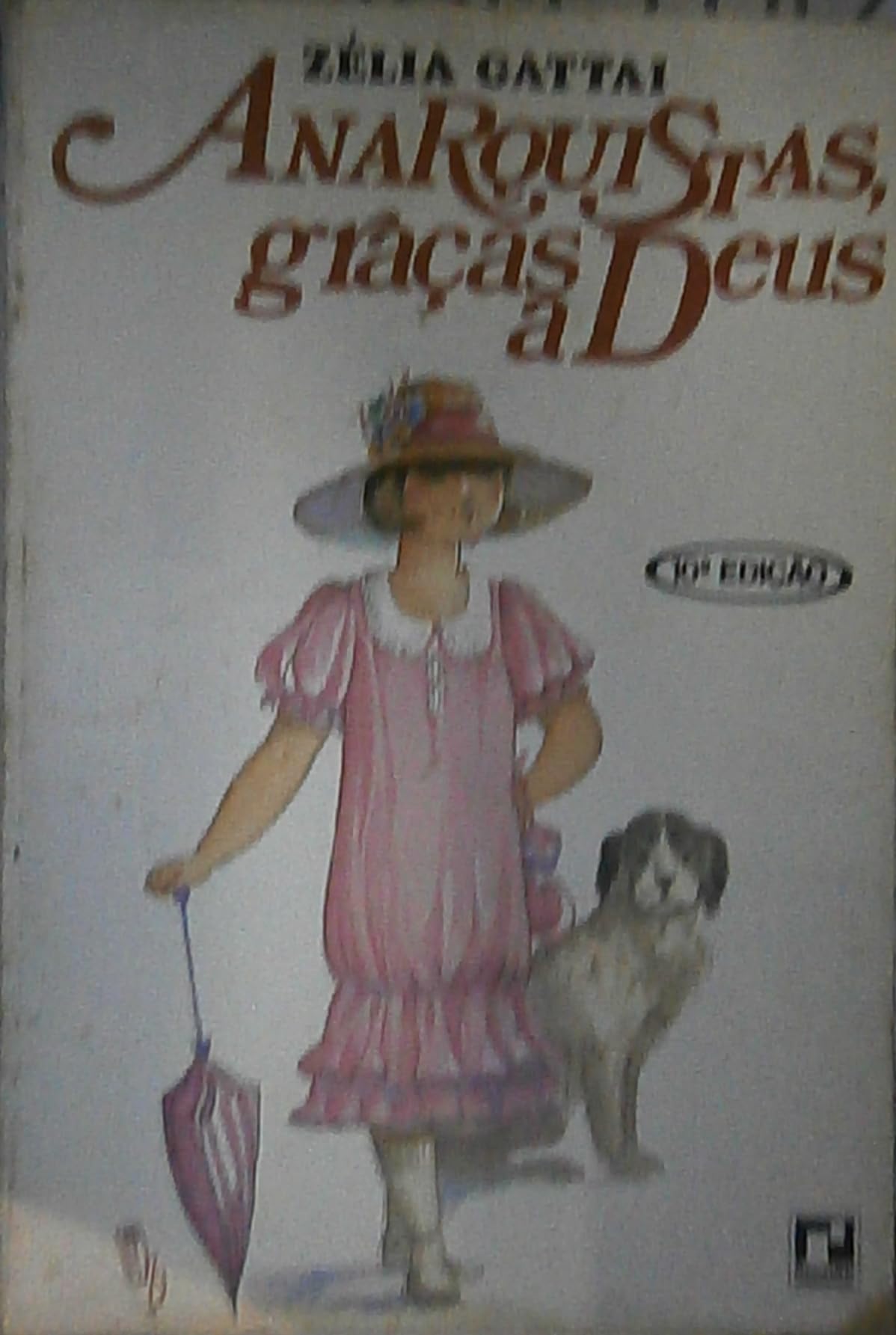 Anarquistas, Gracas A Deus (Em Portuguese do Brasil) Books