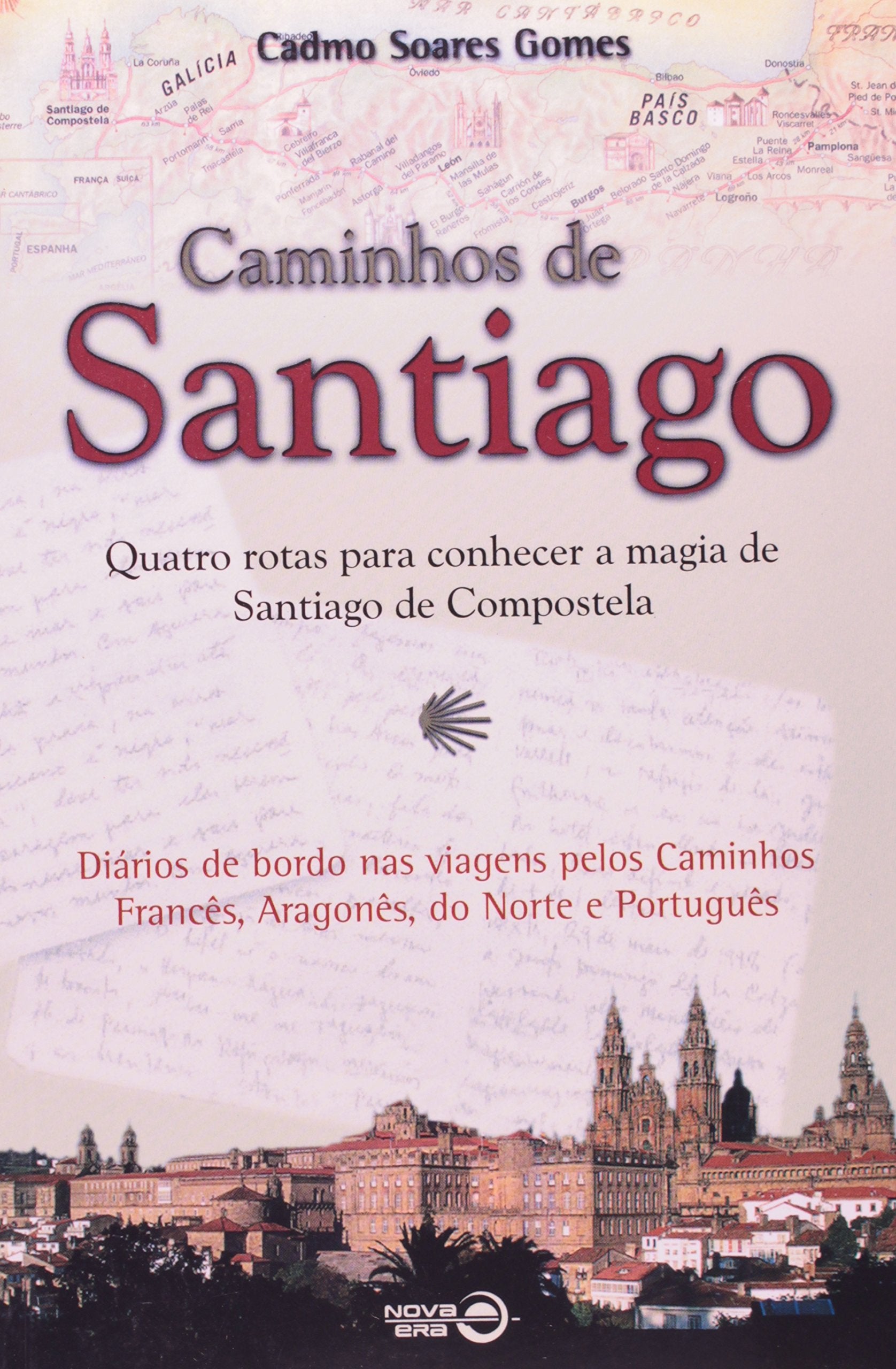 Caminhos De Santiago (Em Portuguese do Brasil) Books