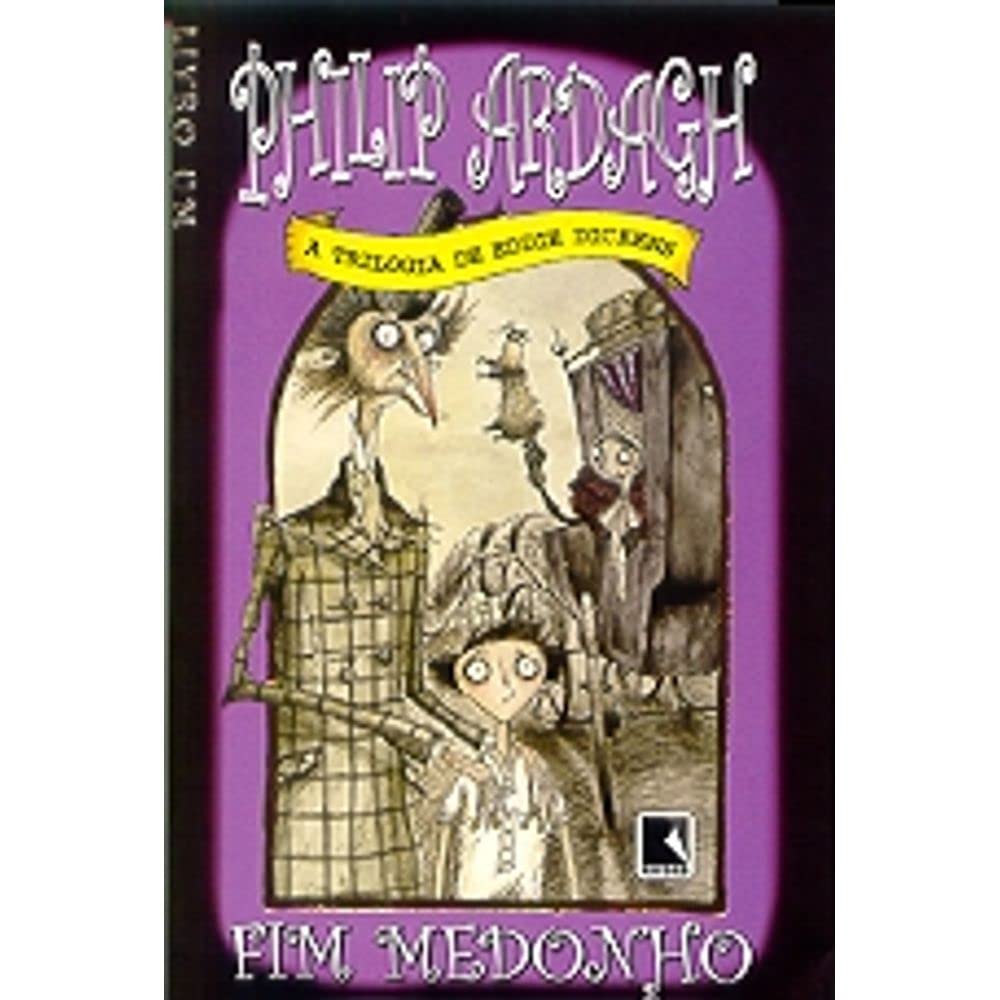 Fim Medonho - A Trilogia De Eddie Dickens (Em Portuguese do Brasil) book