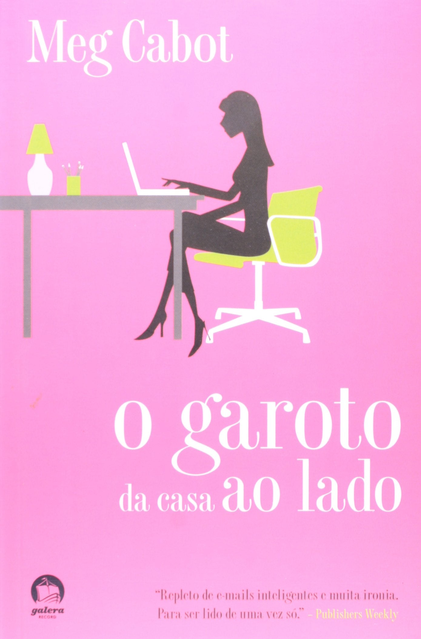 O Garoto da Casa ao Lado (Em Portuguese do Brasil) book