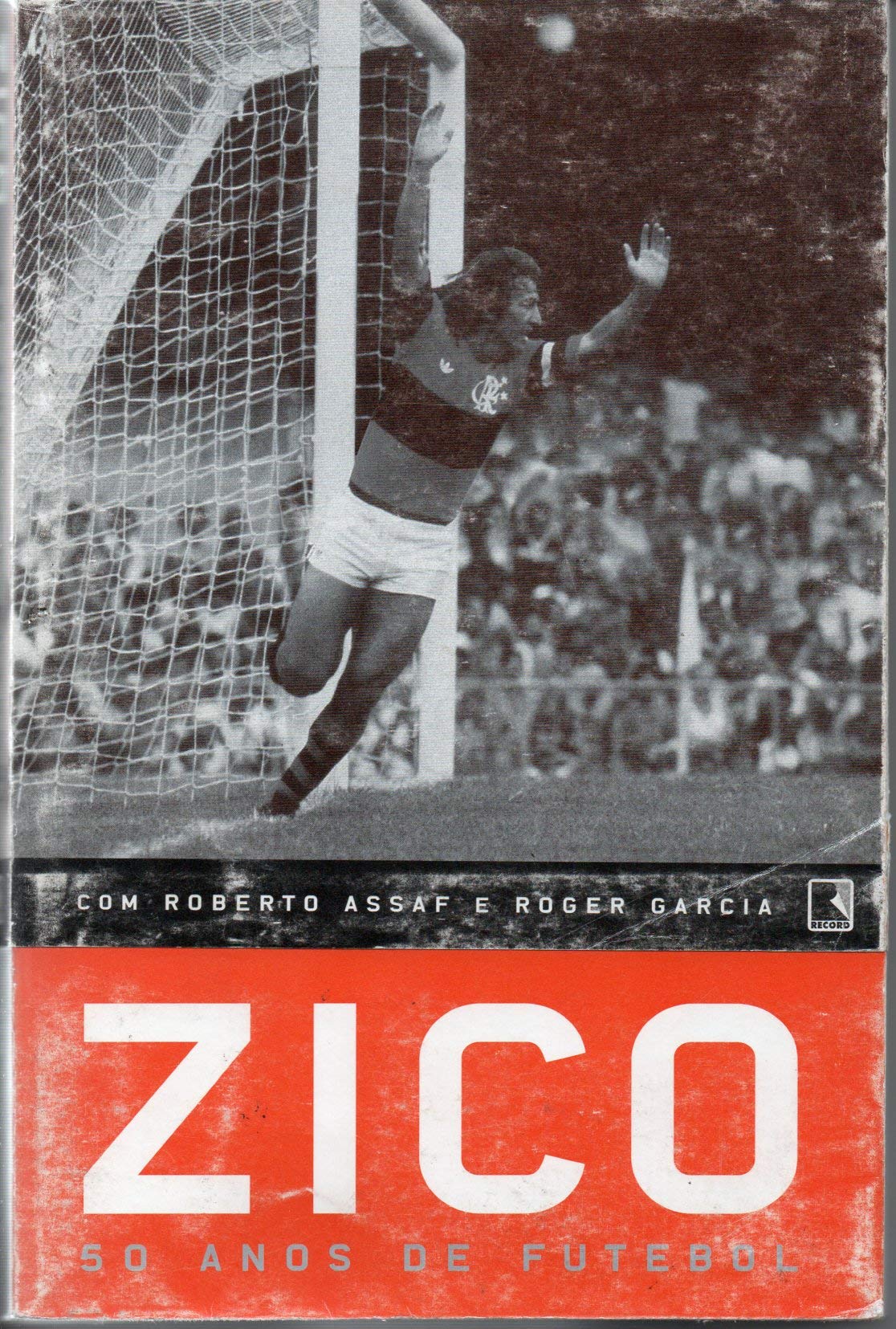 Zico. 50 Anos De Futebol (Em Portuguese do Brasil) book