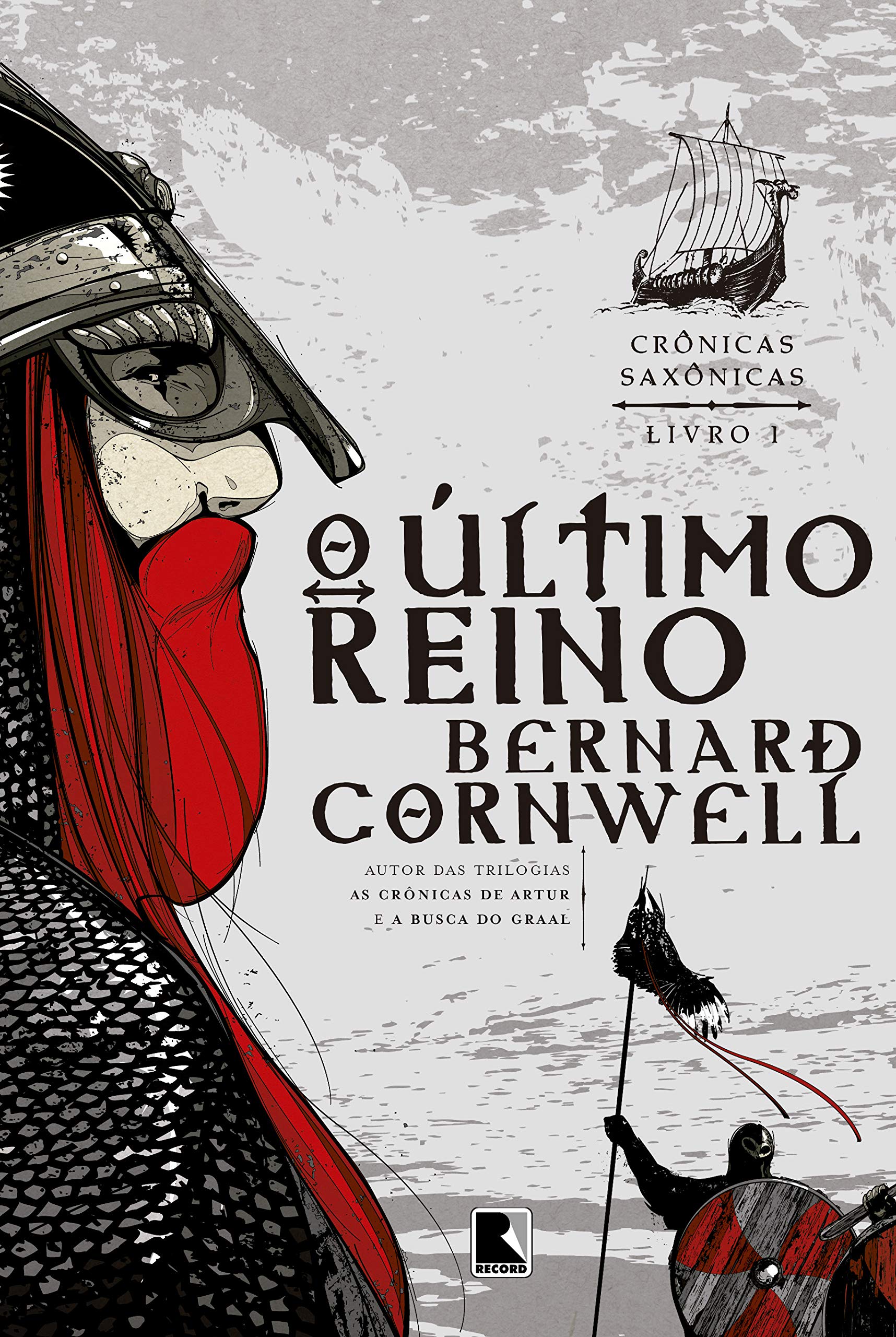O Último Reino. Crônicas Saxônicas - Volume I (Em Portuguese do Brasil) Books