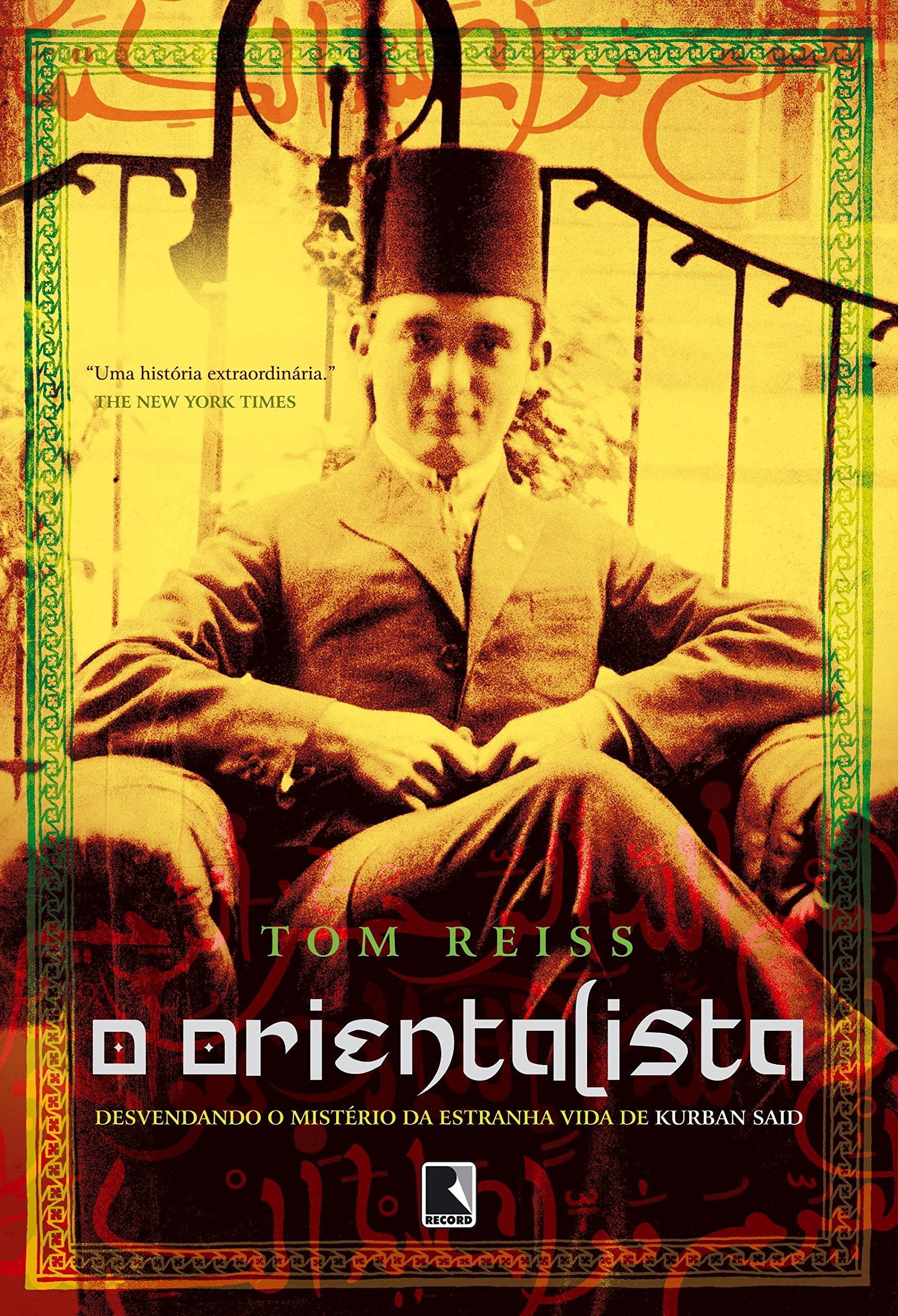 O Orientalista (Em Portuguese do Brasil) Books