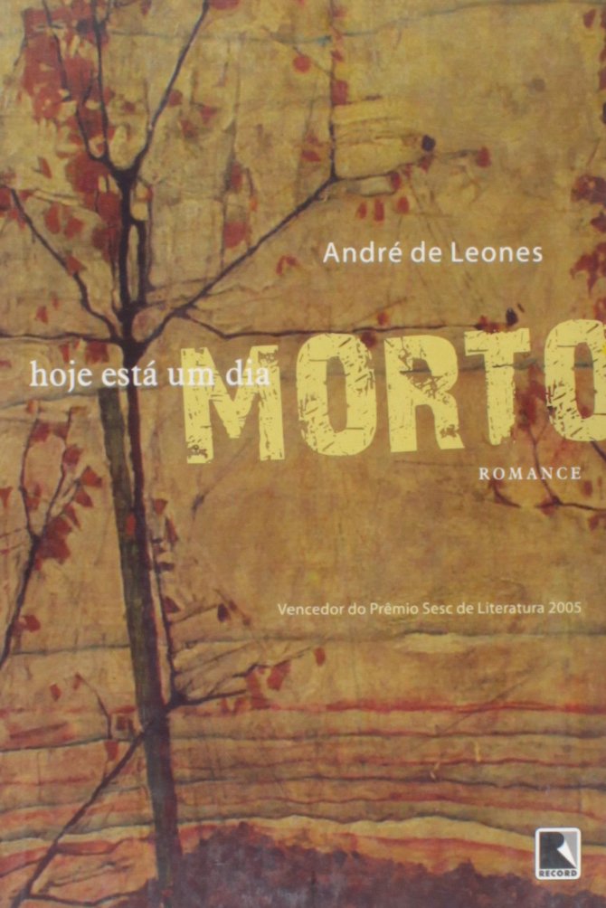 Hoje Está Um Dia Morto (Em Portuguese do Brasil) Books