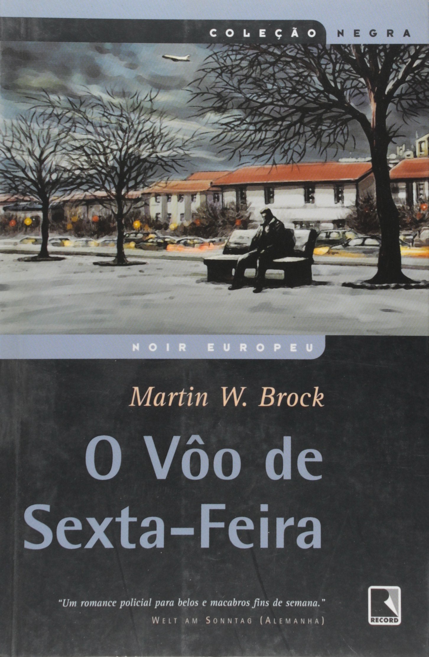 O Vôo De Sexta-Feira - Coleção Negra (Em Portuguese do Brasil) Books