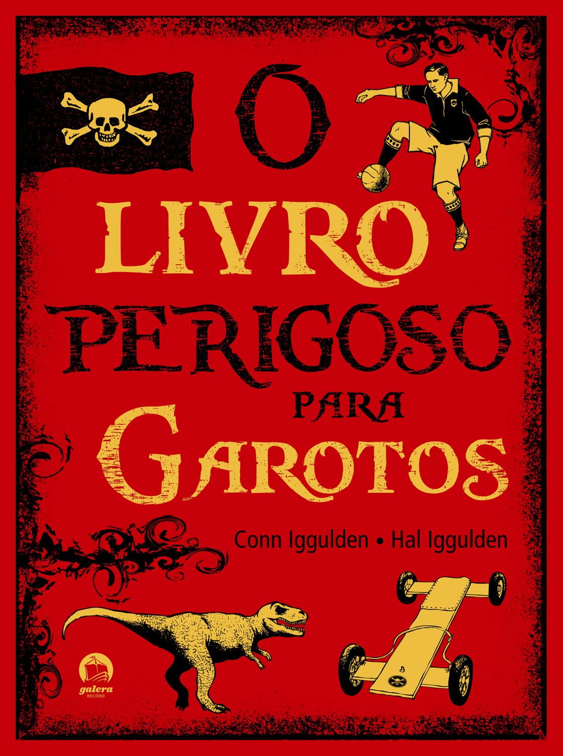 O Livro Perigoso Para Garotos (Em Portuguese do Brasil) book