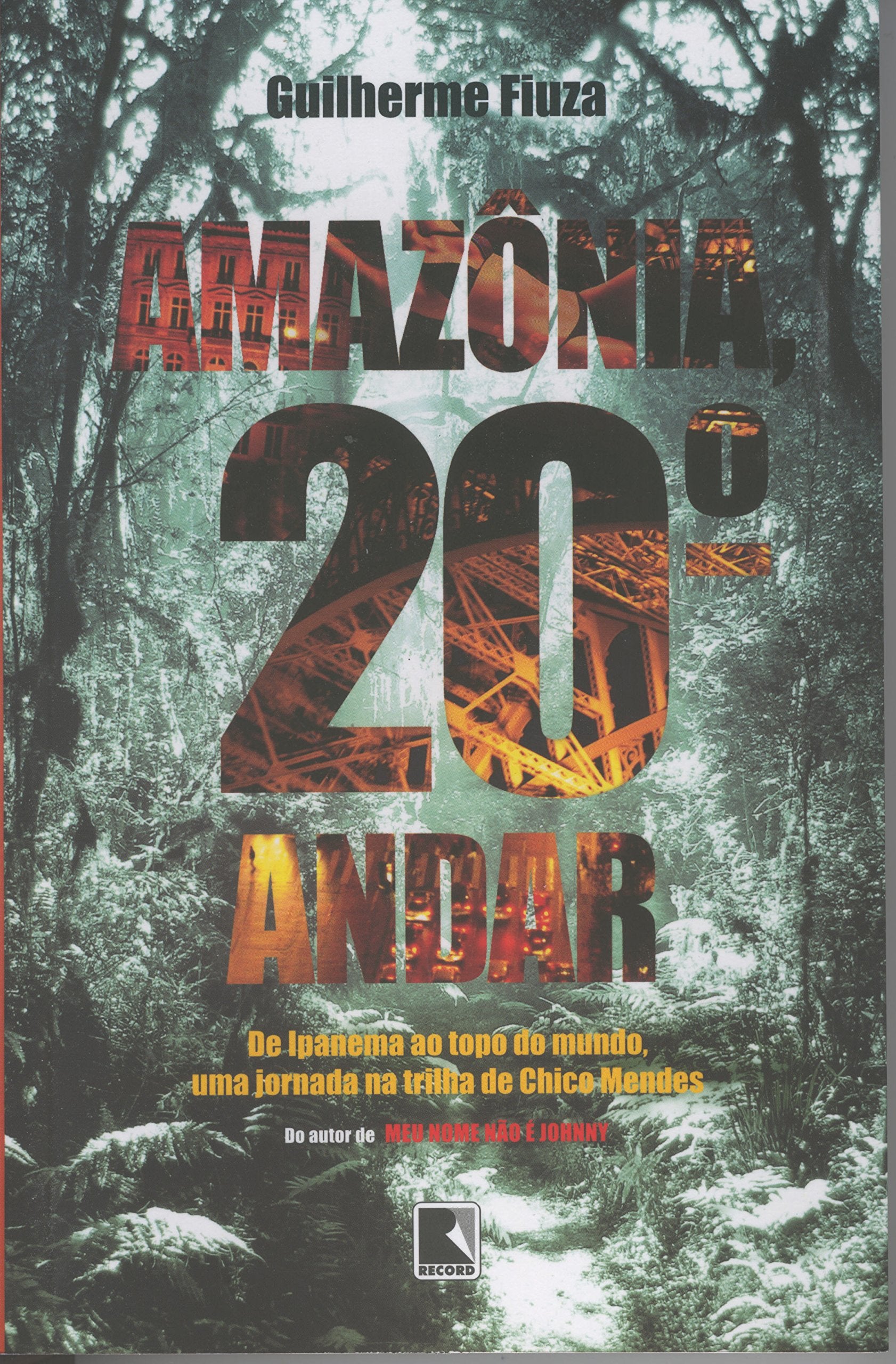 Amazônia 20º Andar (Em Portuguese do Brasil) book