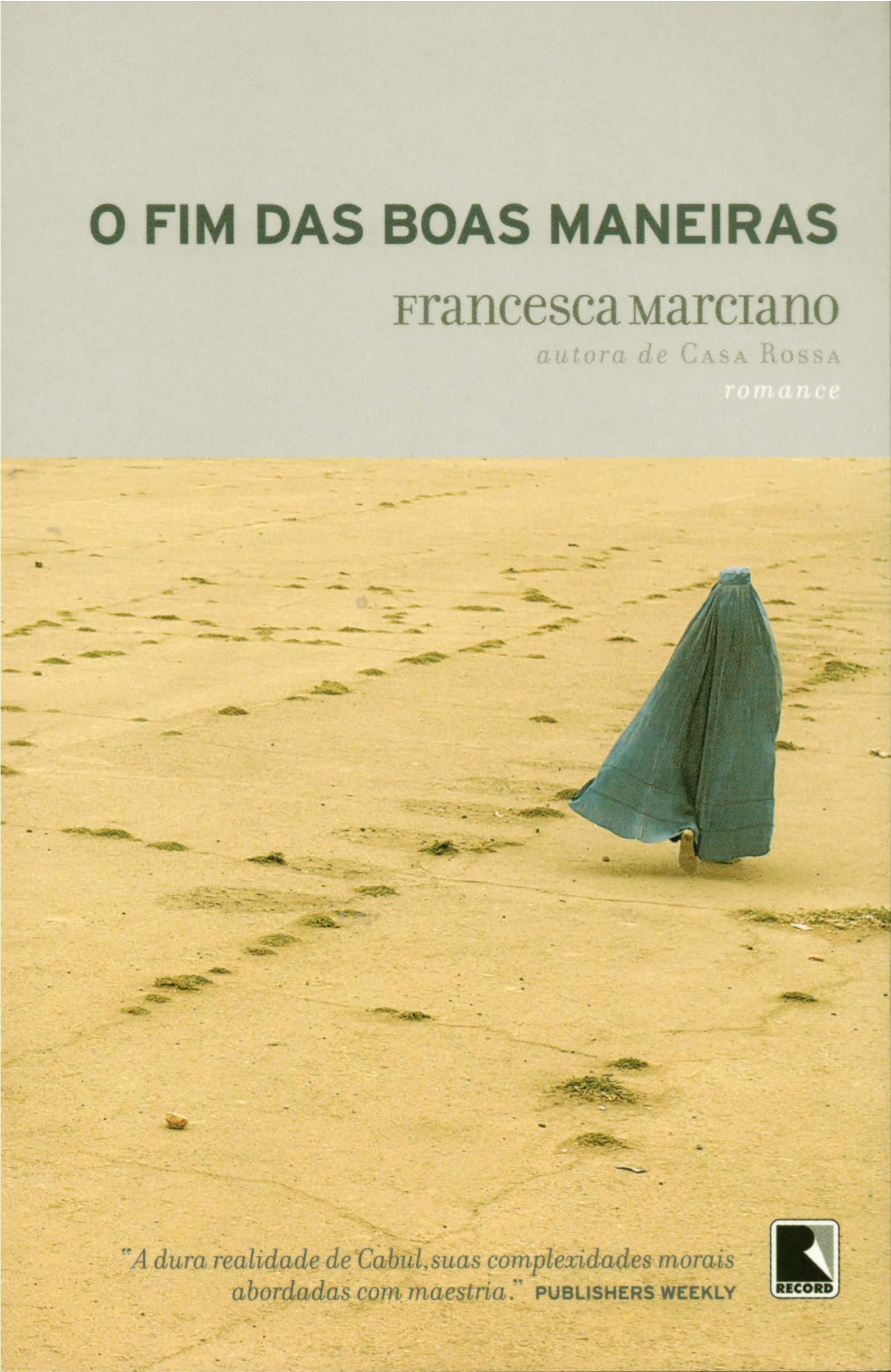 O Fim Das Boas Maneiras (Em Portuguese do Brasil) Books