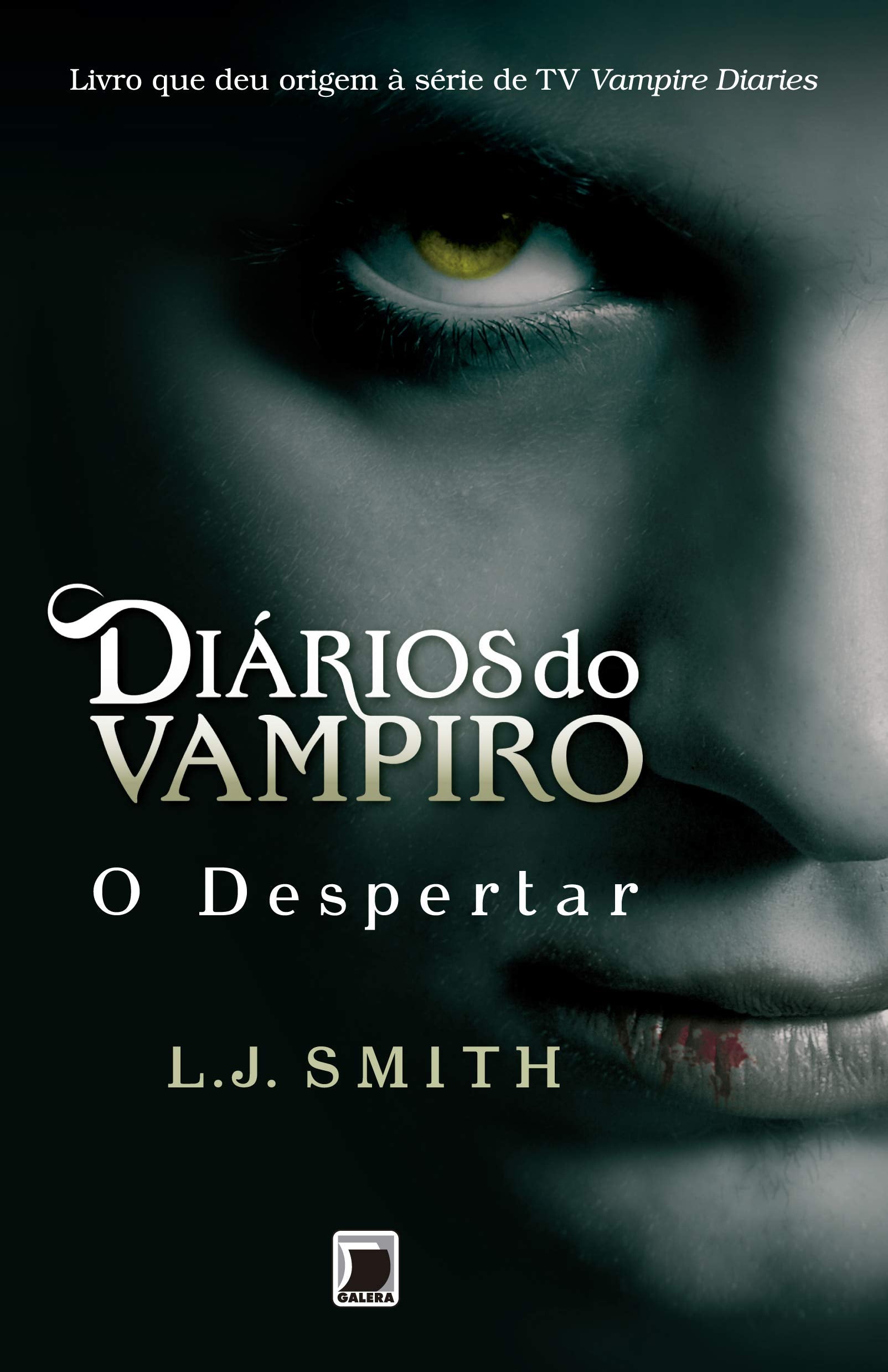 Diários do Vampiro. O Despertar - Volume 1 (Em Portuguese do Brasil) Books