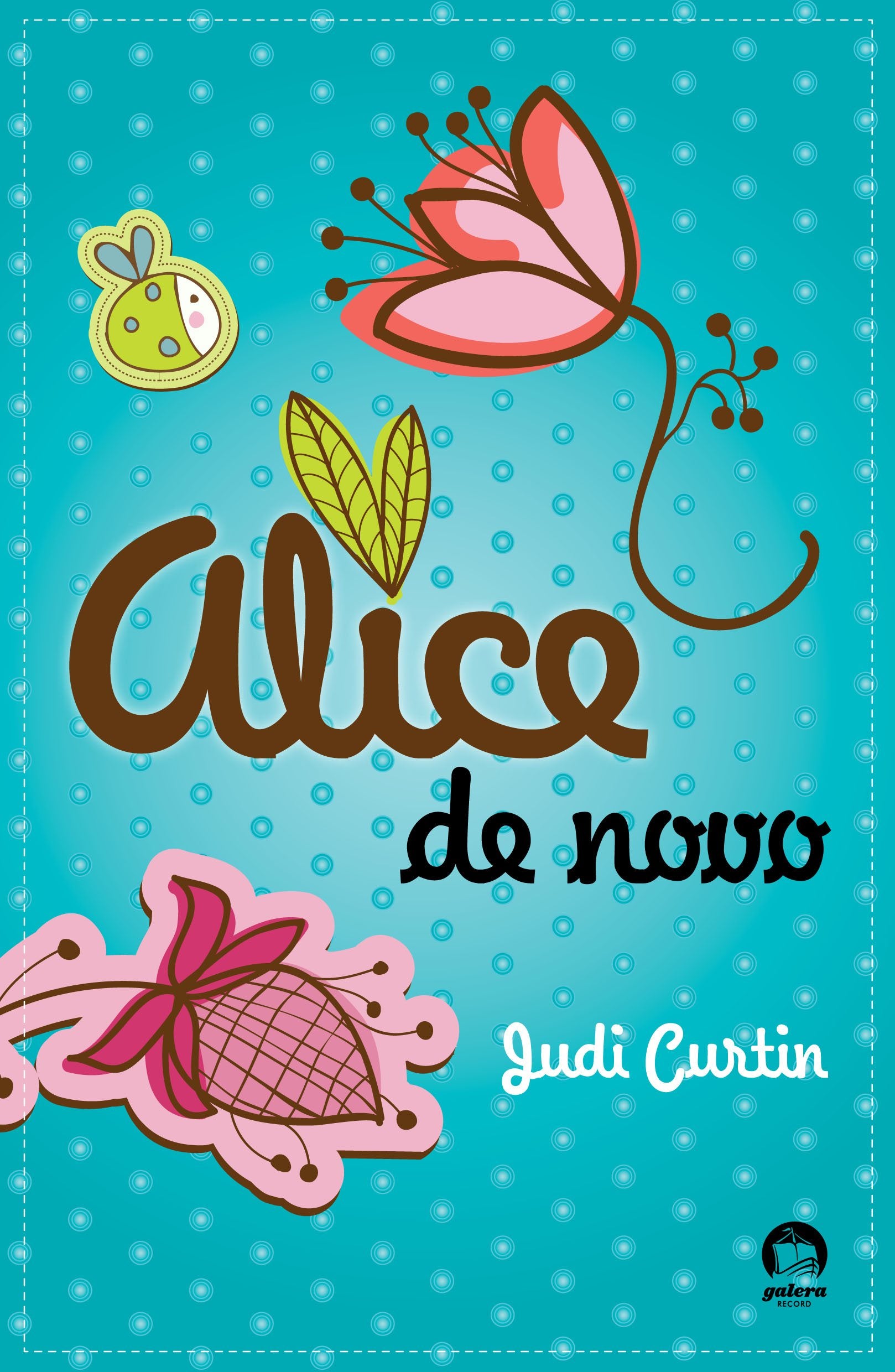 Alice De Novo (Em Portuguese do Brasil) Books