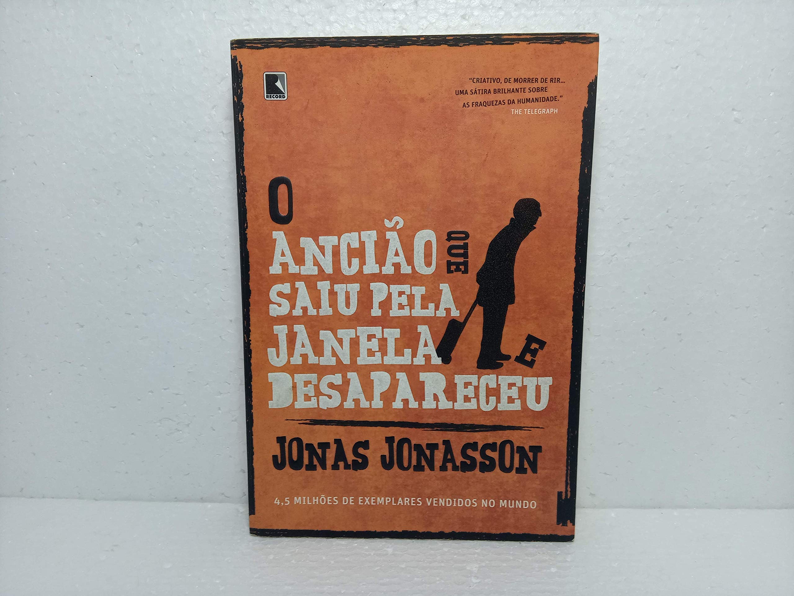 O Ancião Que Saiu Pela Janela E Desapareceu (Em Portuguese do Brasil) Books