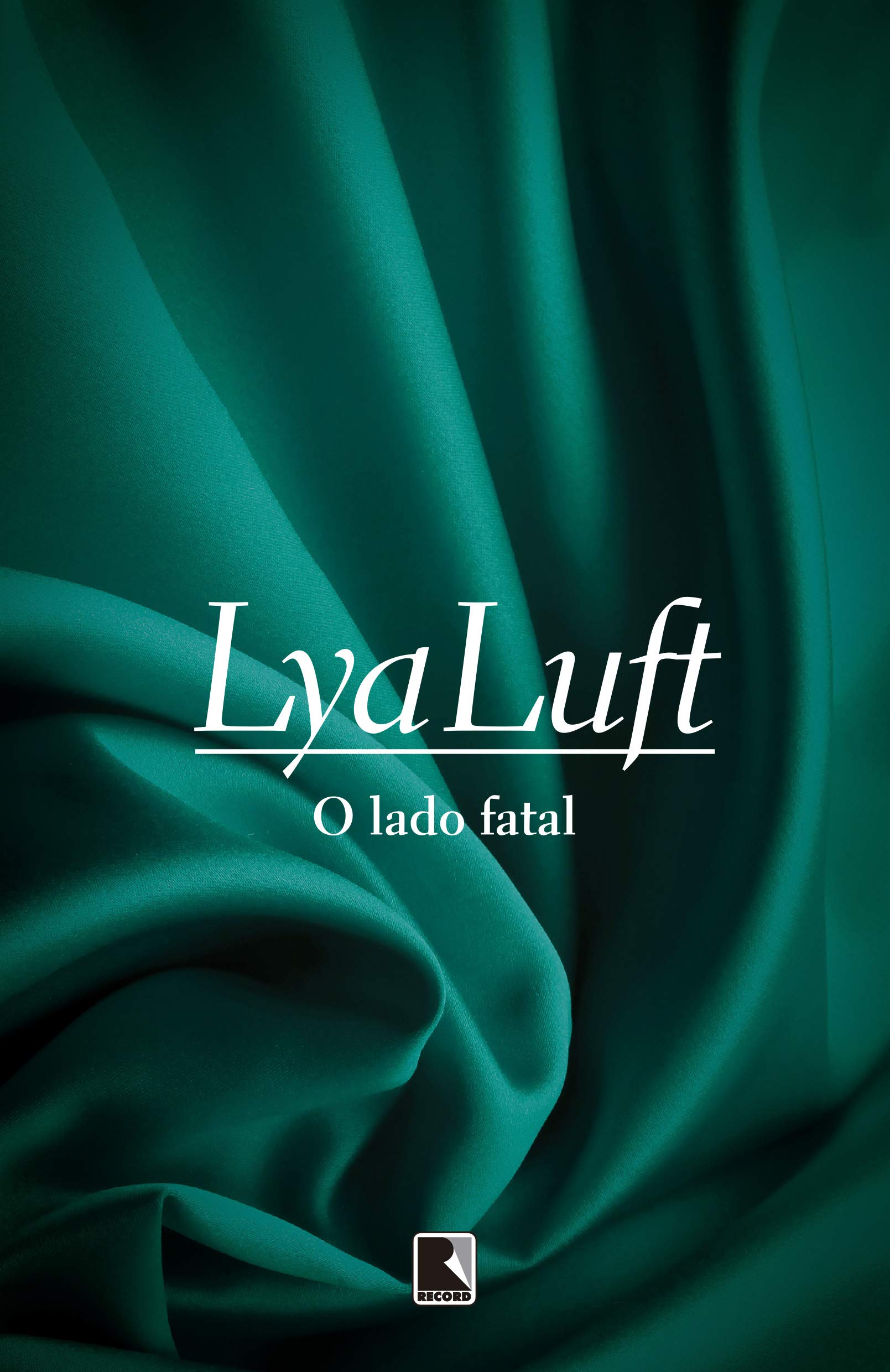 O Lado Fatal (Em Portuguese do Brasil) book