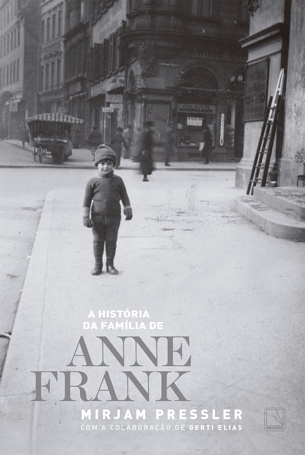 A História da Família de Anne Frank (Em Portuguese do Brasil) Books