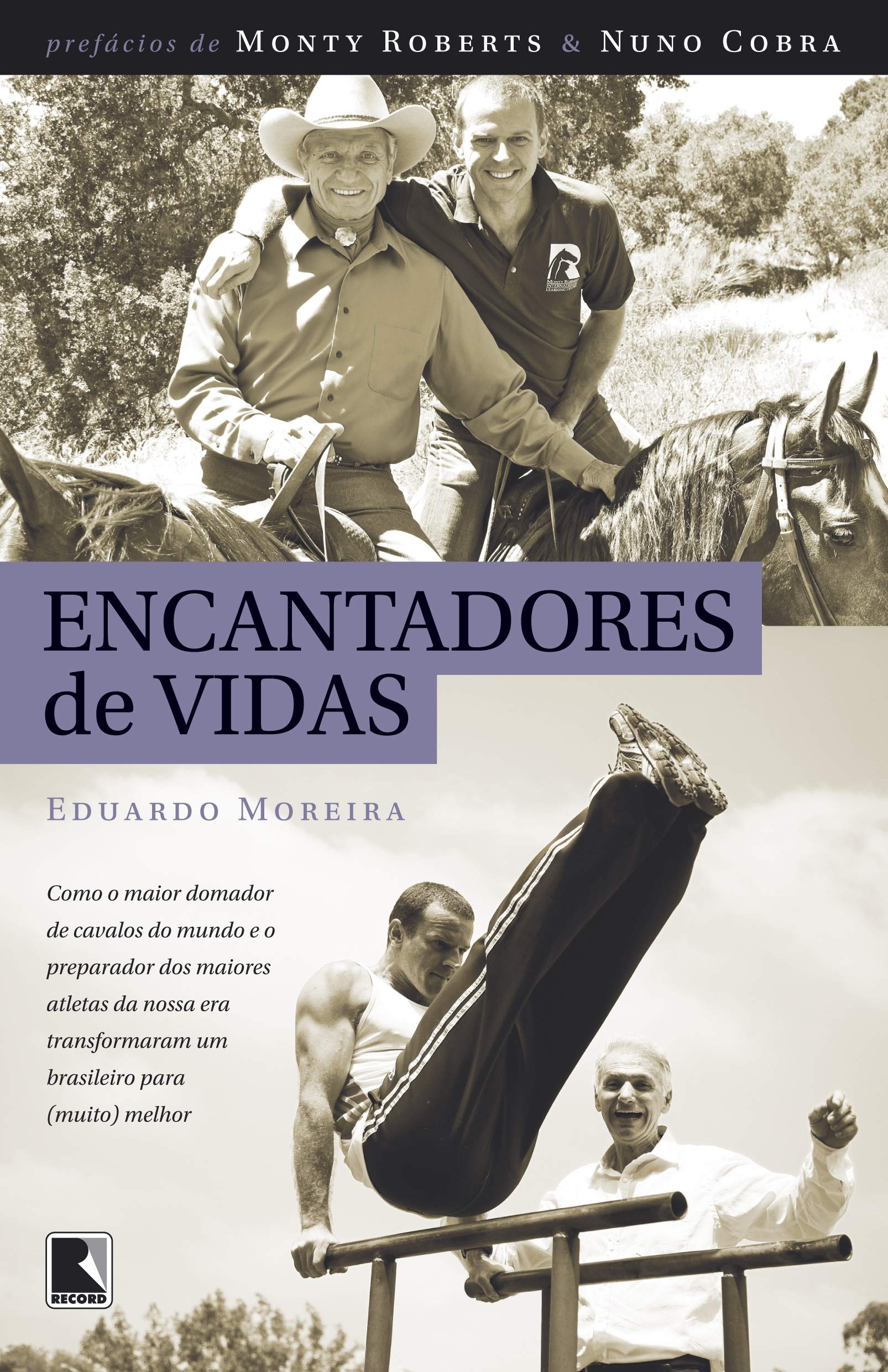 Encantadores De Vidas (Em Portuguese do Brasil) Books