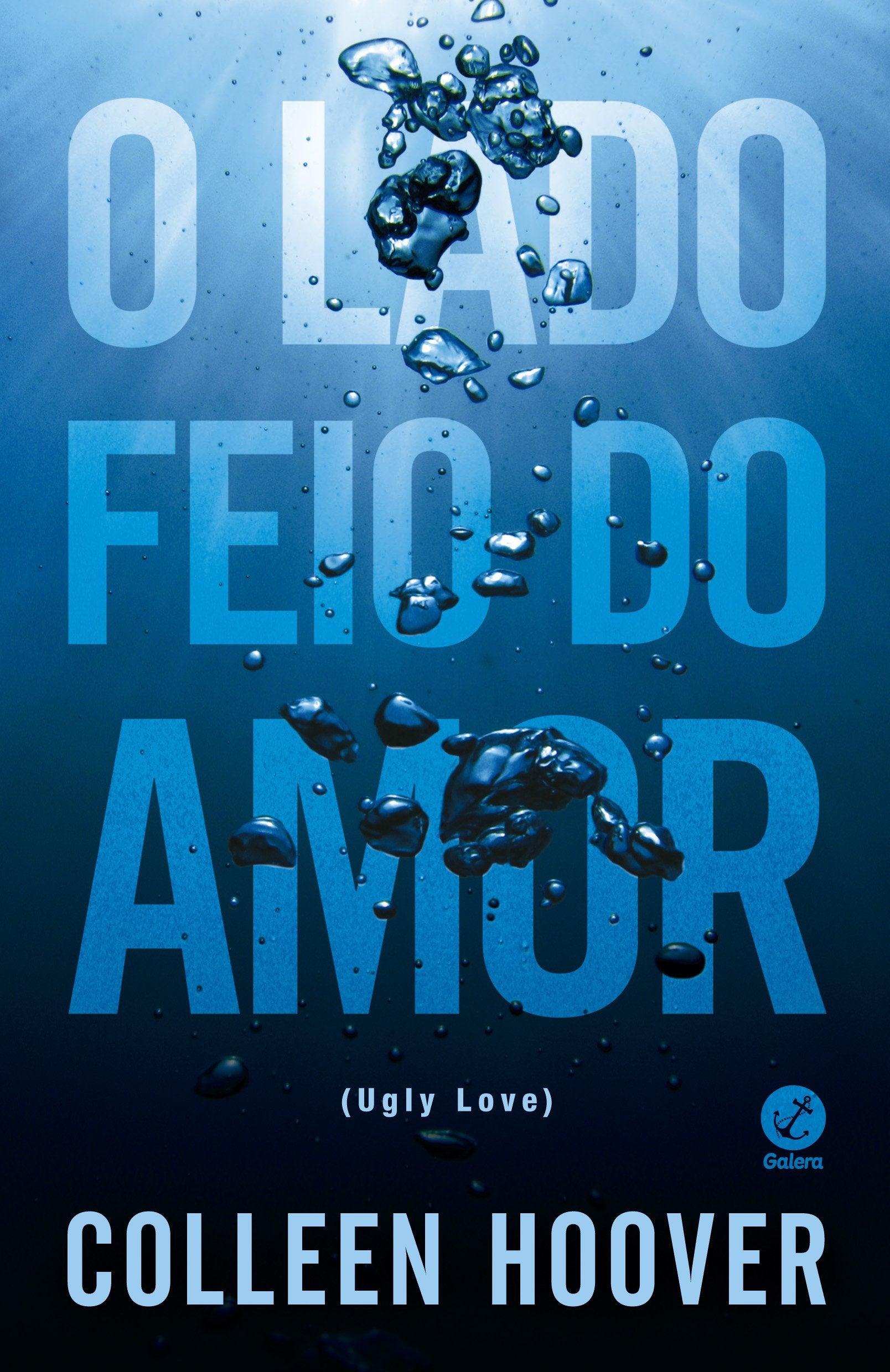 O Lado Feio do Amor (Ugly Love) (Em Portuguese do Brasil) Books