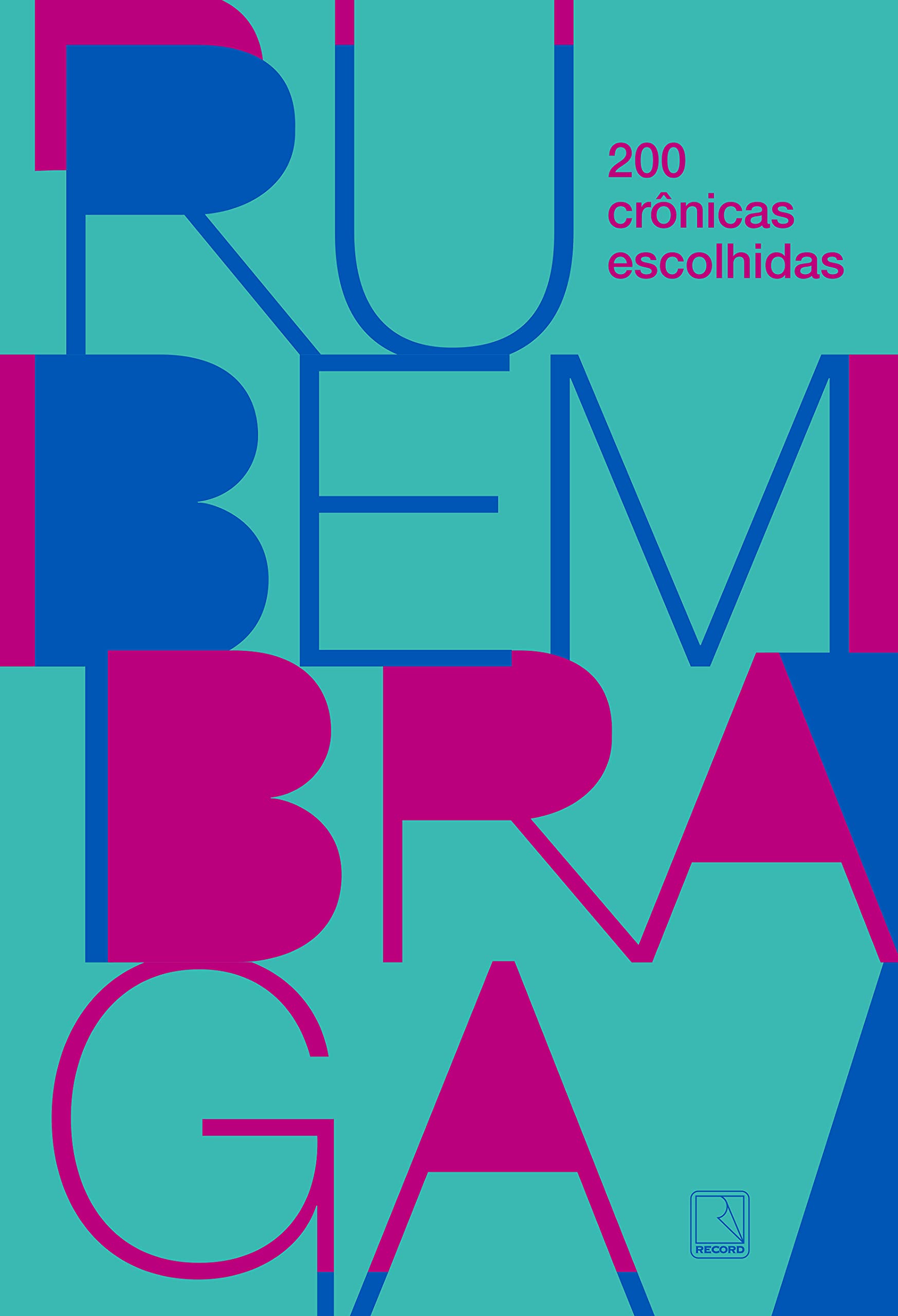 200 Crônicas Escolhidas book