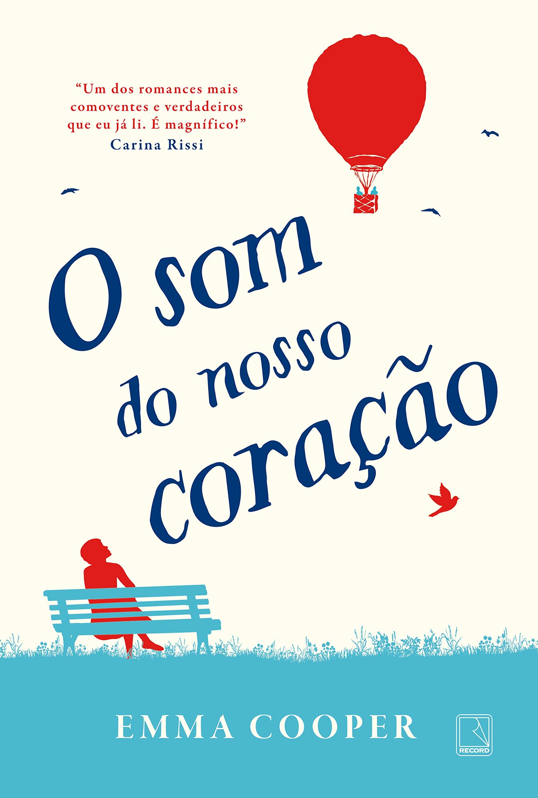 O Som do Nosso Coracao (Em Portugues do Brasil) Books