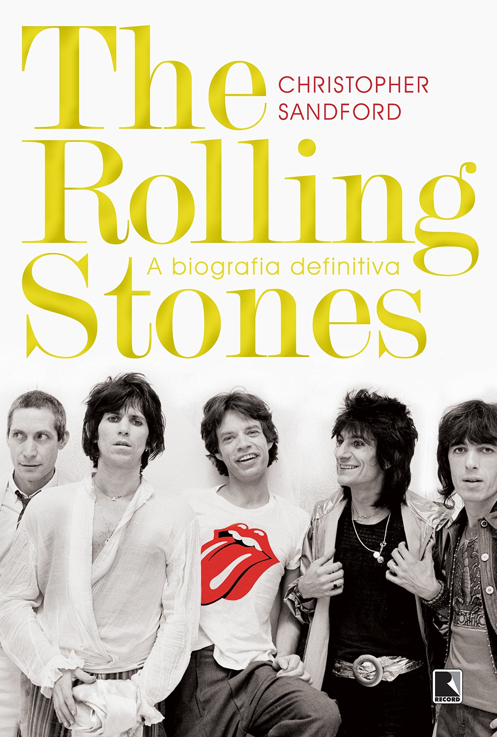 The Rolling Stones. A Biografia Definitiva (Em Portuguese do Brasil) Books